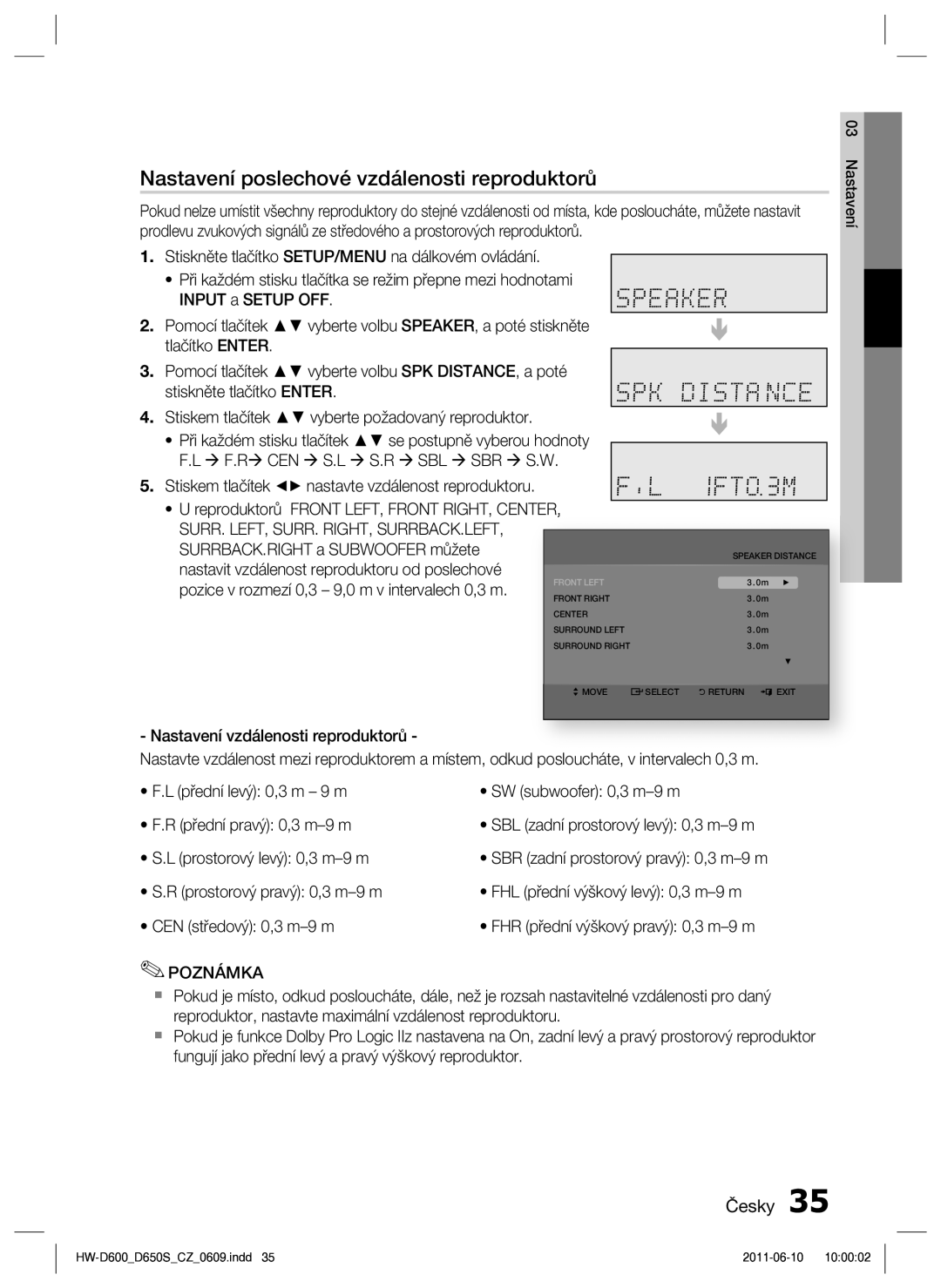 Samsung HW-D650S/EN manual Nastavení poslechové vzdálenosti reproduktorů 