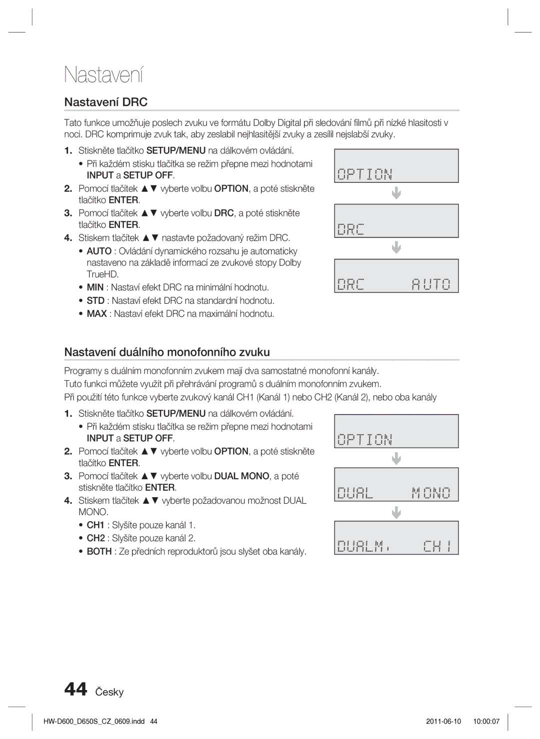 Samsung HW-D650S/EN manual Nastavení DRC, Nastavení duálního monofonního zvuku, 44 Česky 