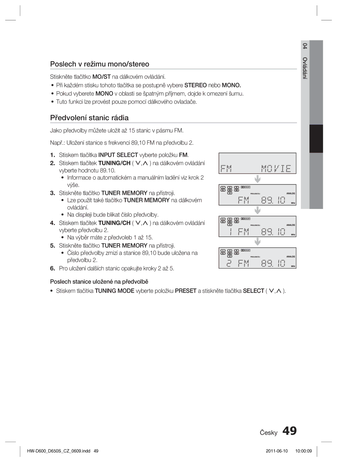 Samsung HW-D650S/EN manual Poslech v režimu mono/stereo, Předvolení stanic rádia 