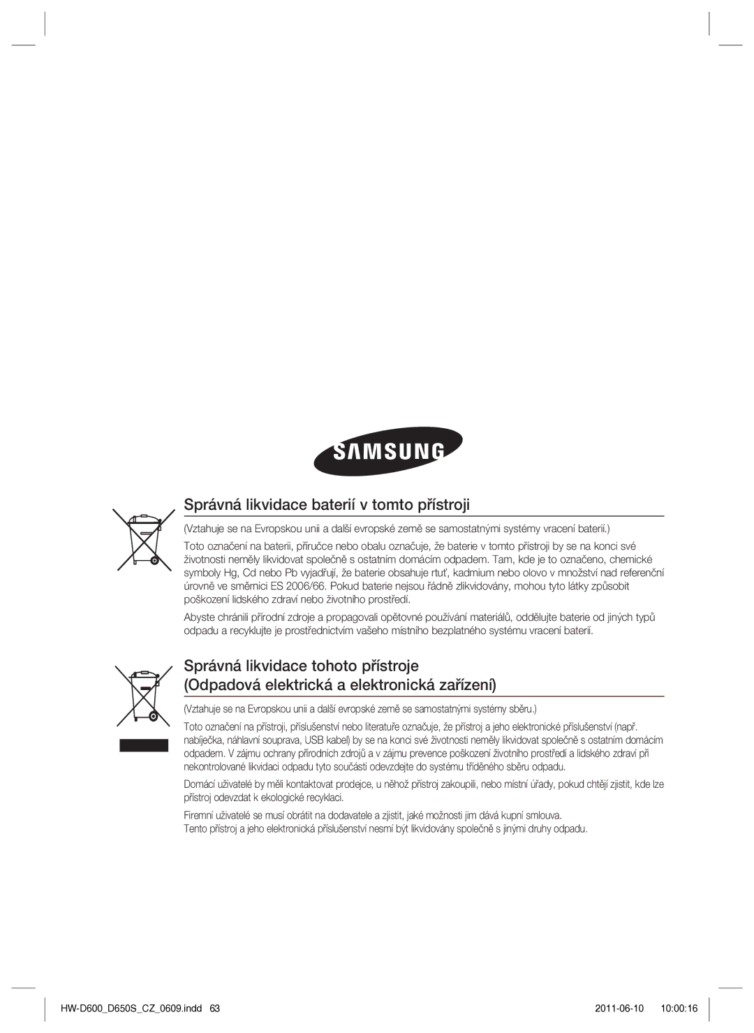 Samsung HW-D650S/EN manual Správná likvidace baterií v tomto přístroji 