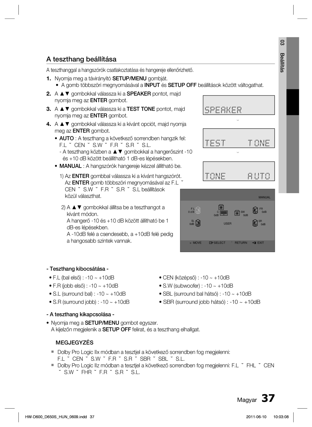 Samsung HW-D650S/EN manual Teszthang beállítása 