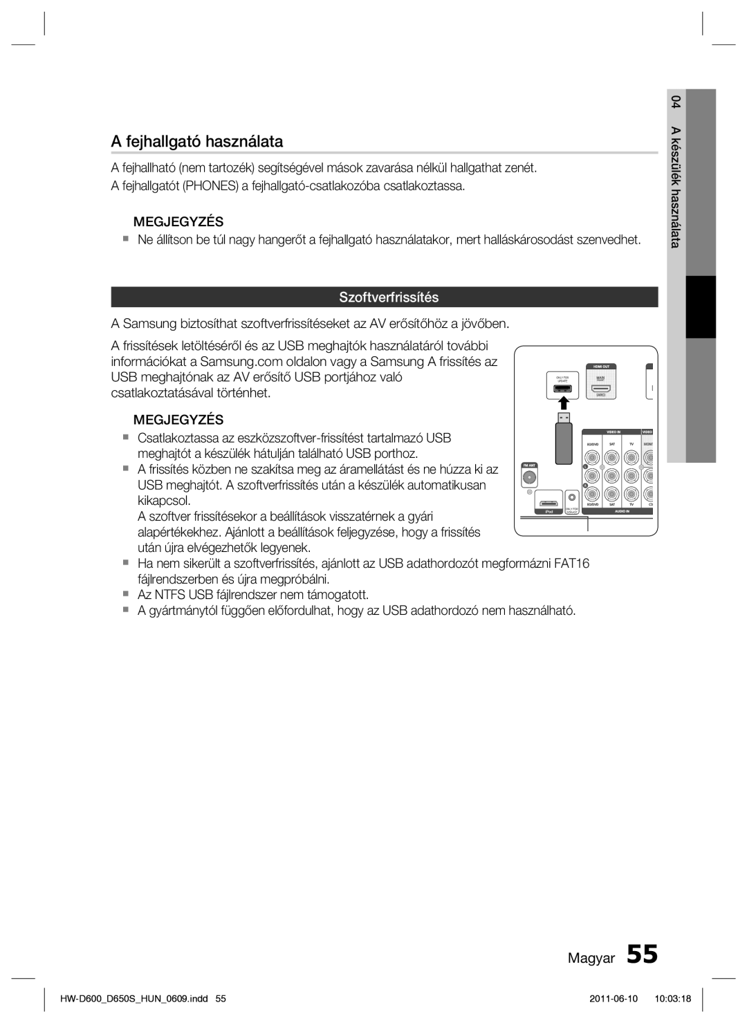 Samsung HW-D650S/EN manual Fejhallgató használata, Szoftverfrissítés 