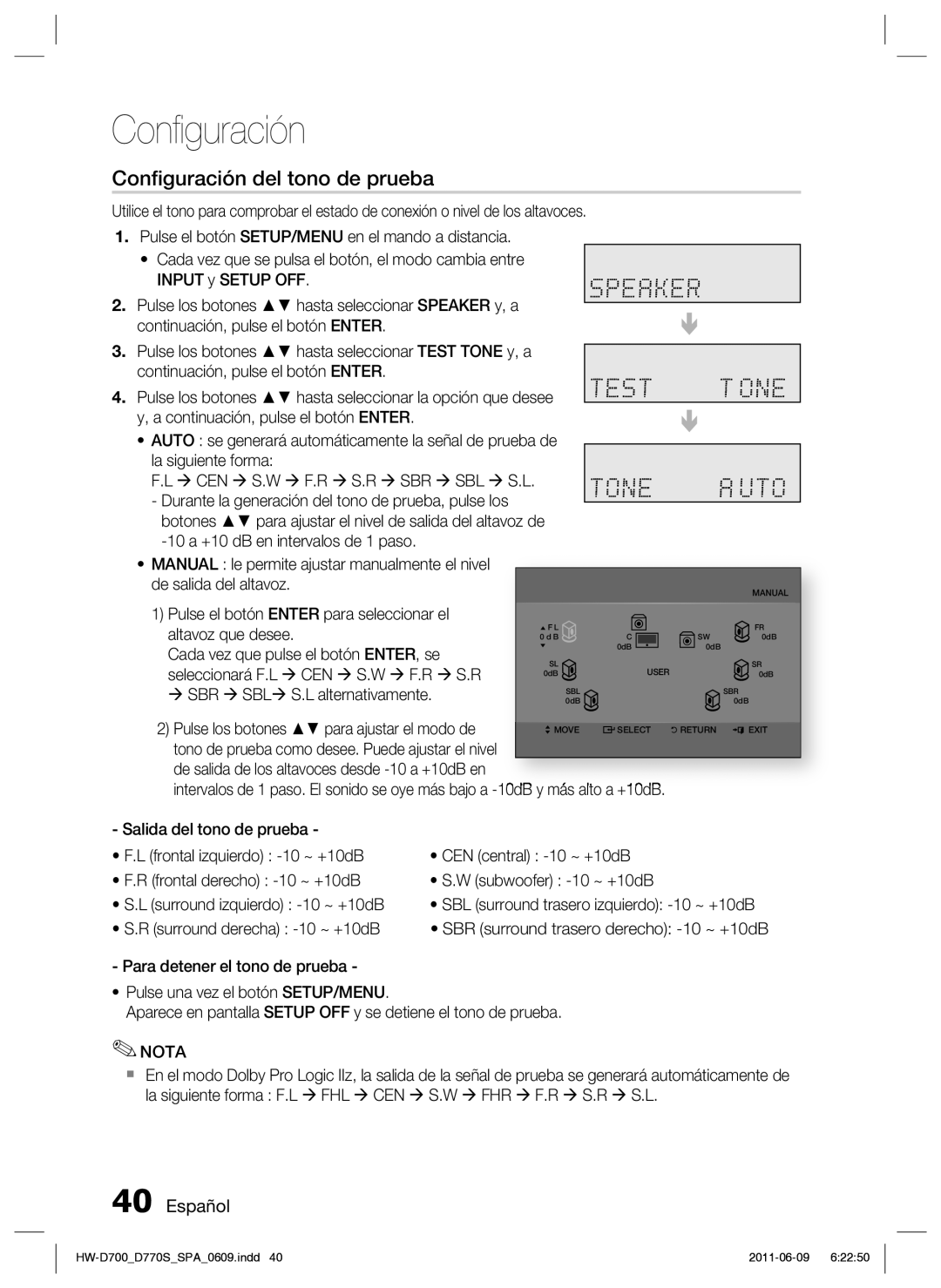 Samsung HW-D700/EN manual Conﬁguración del tono de prueba, Pulse los botones para ajustar el modo de 