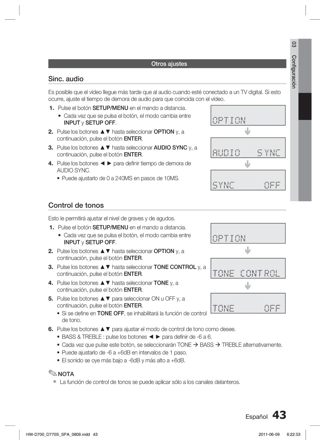 Samsung HW-D700/EN Sinc. audio, Control de tonos, Otros ajustes, Audio Sync, Puede ajustarlo de 0 a 240MS en pasos de 10MS 