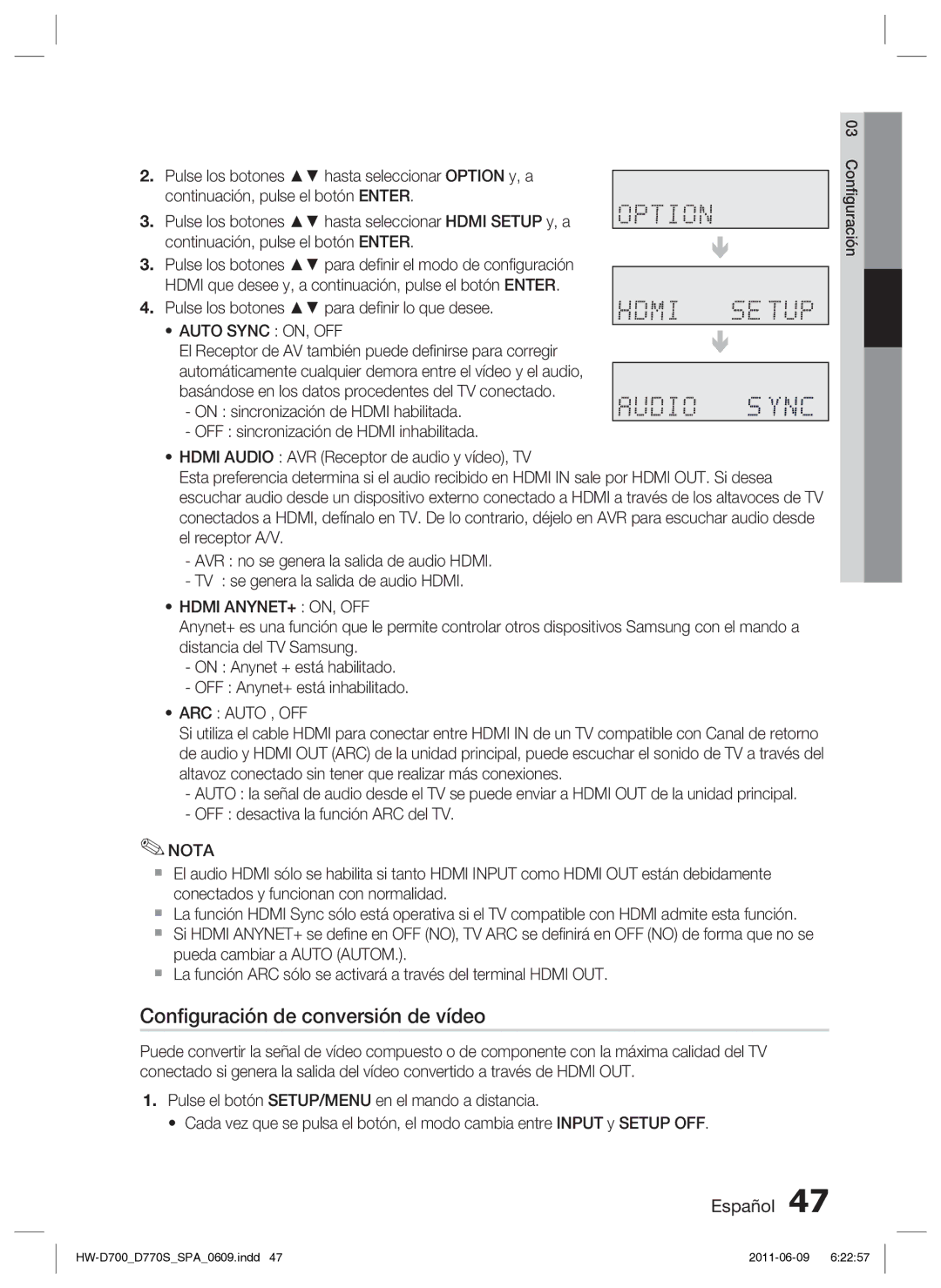 Samsung HW-D700/EN manual Conﬁguración de conversión de vídeo, Auto Sync ON, OFF, Hdmi ANYNET+ ON, OFF, ARC Auto , OFF 