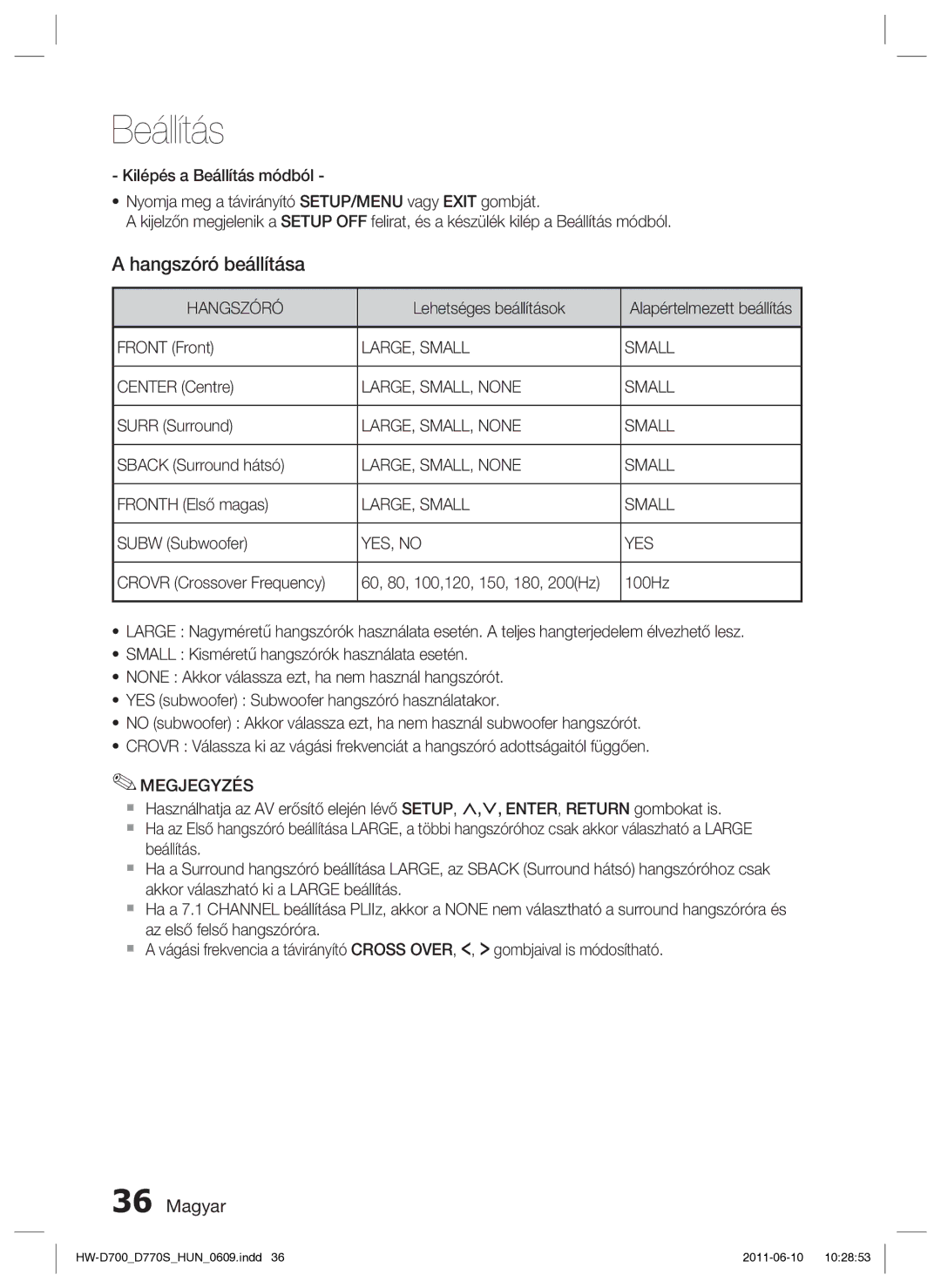 Samsung HW-D700/EN manual Hangszóró beállítása, LARGE, Small, LARGE, SMALL, None Small, YES, no 