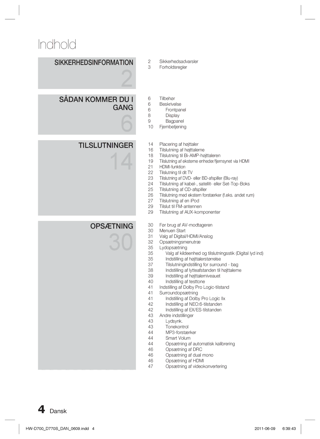 Samsung HW-D700/XE manual Indhold, Sikkerhedsinformation 