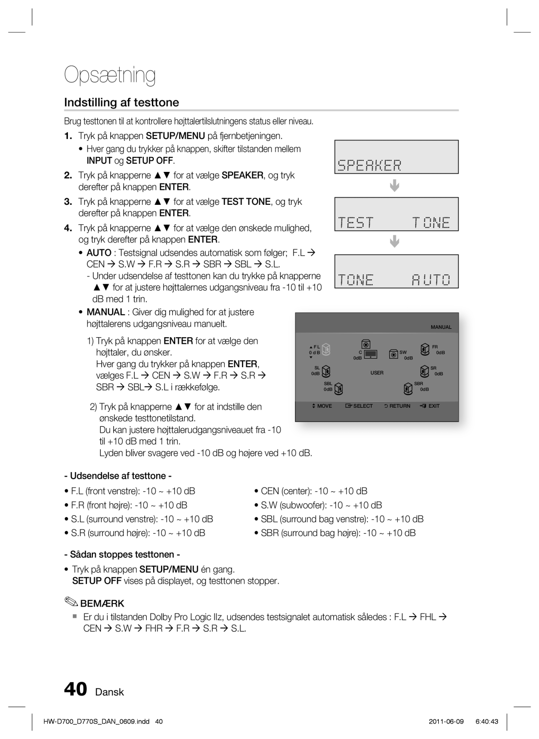 Samsung HW-D700/XE manual Indstilling af testtone 