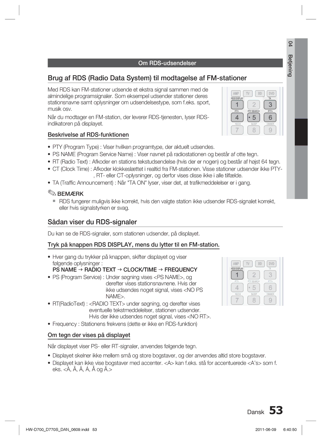 Samsung HW-D700/XE manual Sådan viser du RDS-signaler, Om RDS-udsendelser, PS Name  Radio Text  CLOCK/TIME  Frequency 