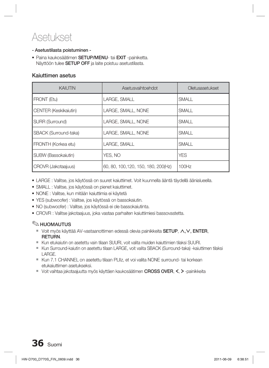 Samsung HW-D700/XE manual Kaiuttimen asetus 