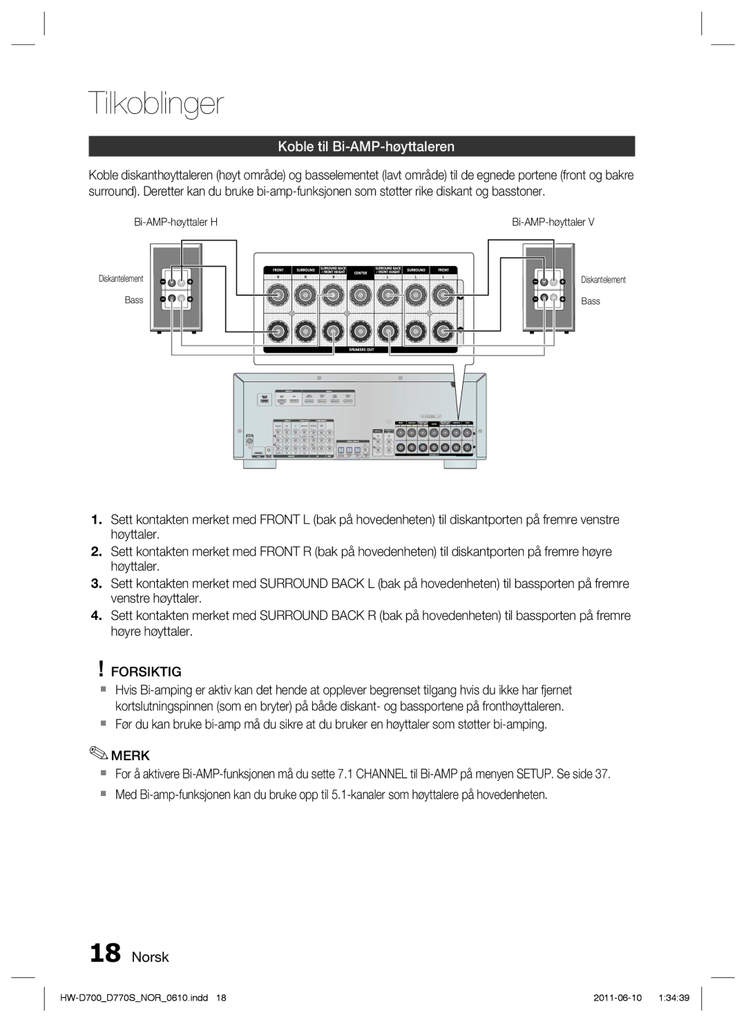 Samsung HW-D700/XE manual Koble til Bi-AMP-høyttaleren, Forsiktig 