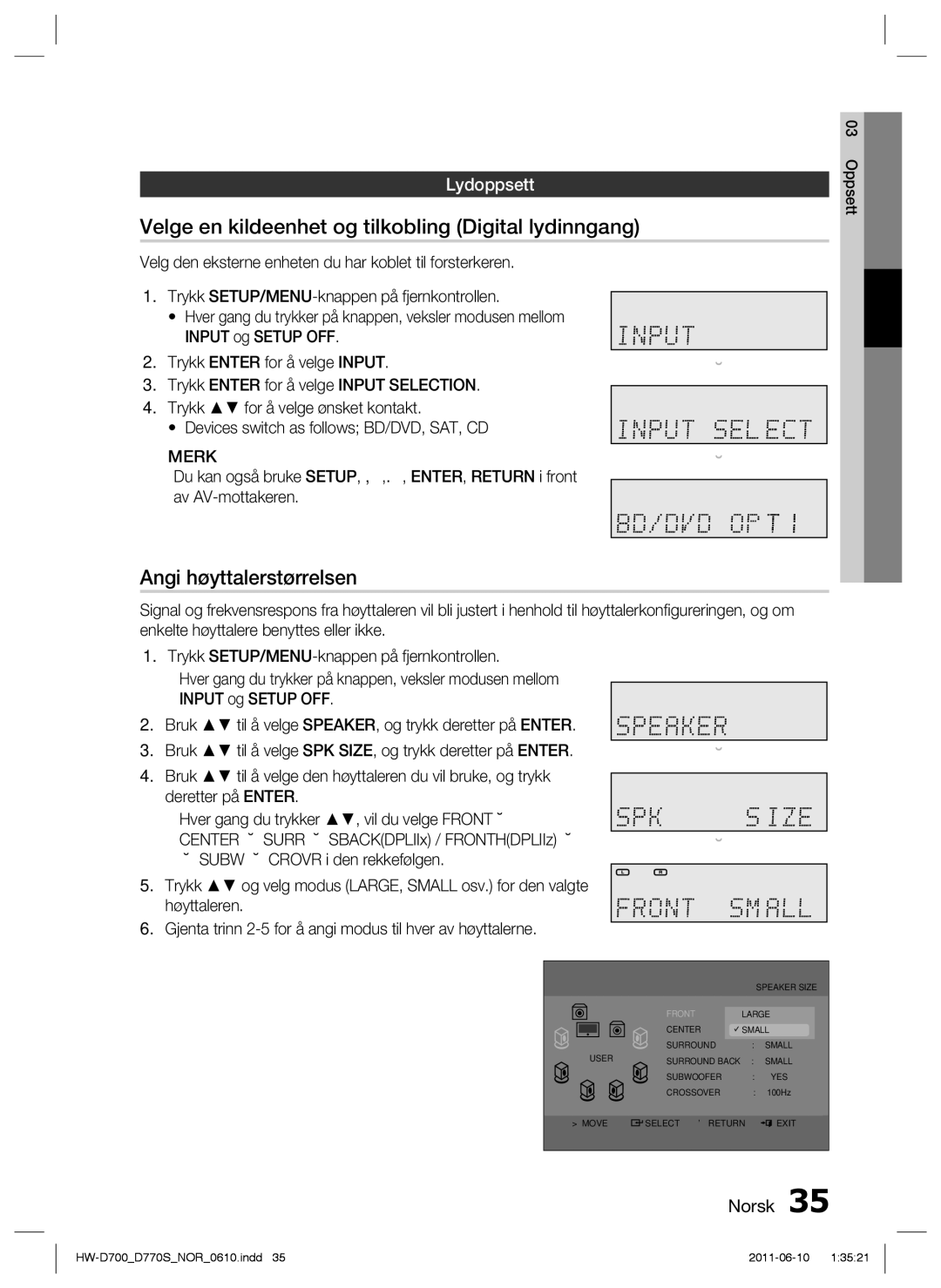 Samsung HW-D700/XE manual Velge en kildeenhet og tilkobling Digital lydinngang, Angi høyttalerstørrelsen, Lydoppsett 