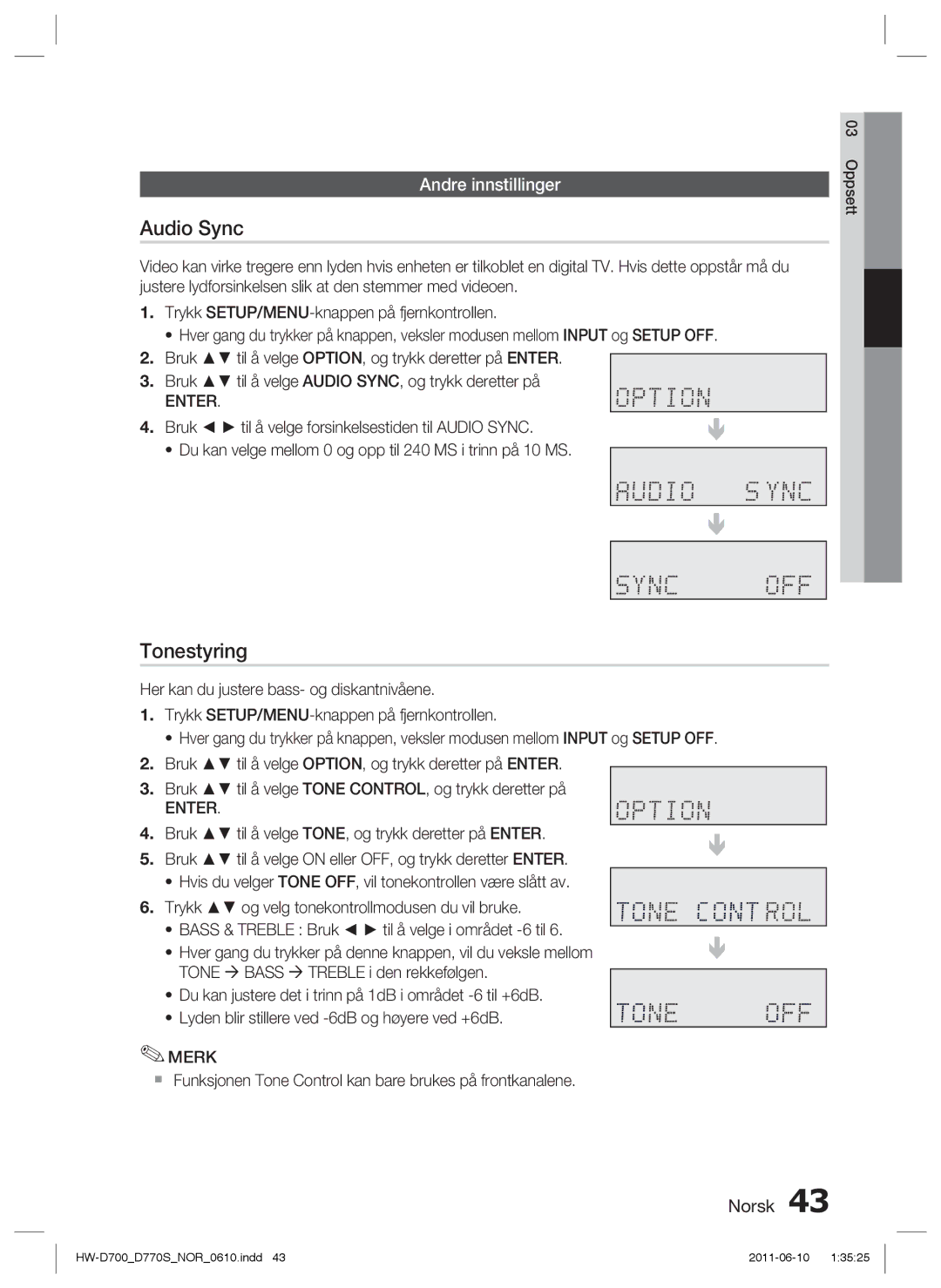 Samsung HW-D700/XE manual Audio Sync, Tonestyring, Andre innstillinger 