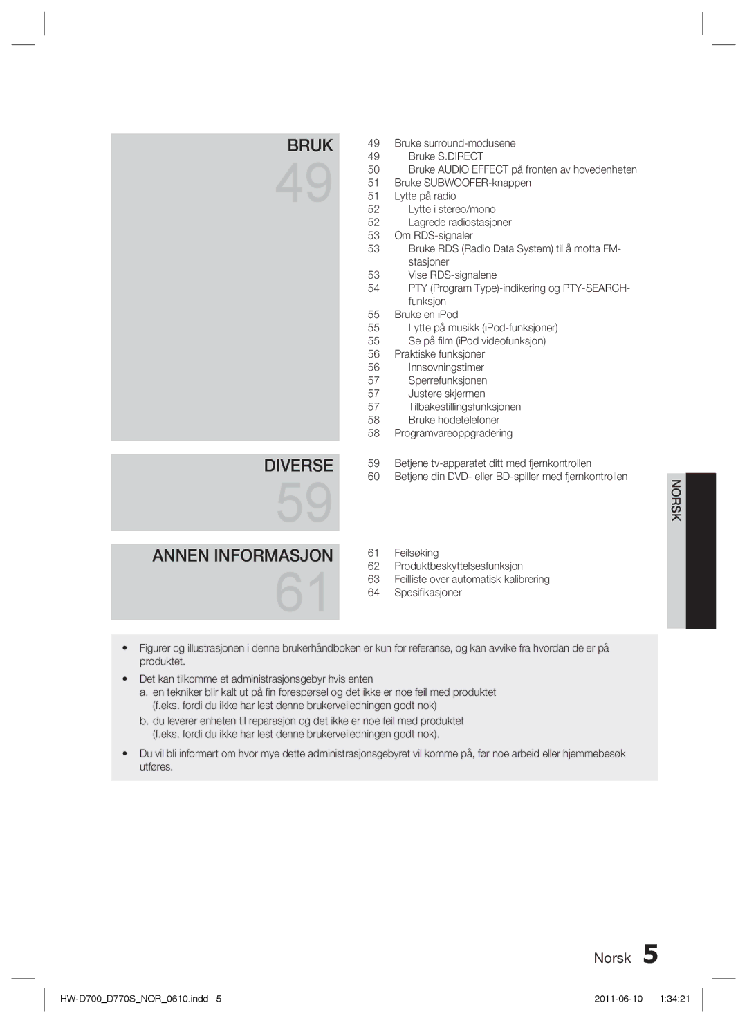 Samsung HW-D700/XE manual Bruk 