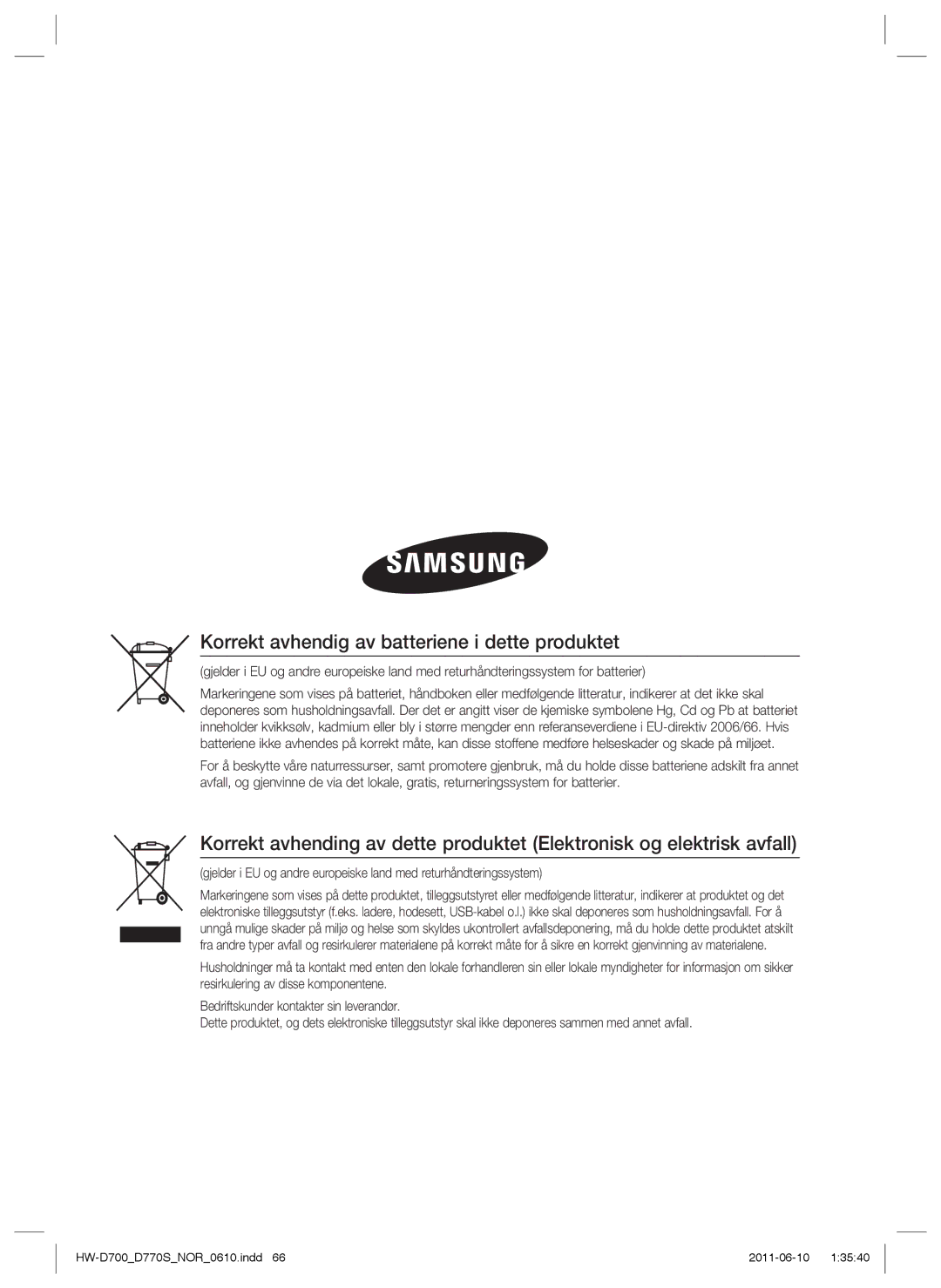 Samsung HW-D700/XE manual Korrekt avhendig av batteriene i dette produktet 