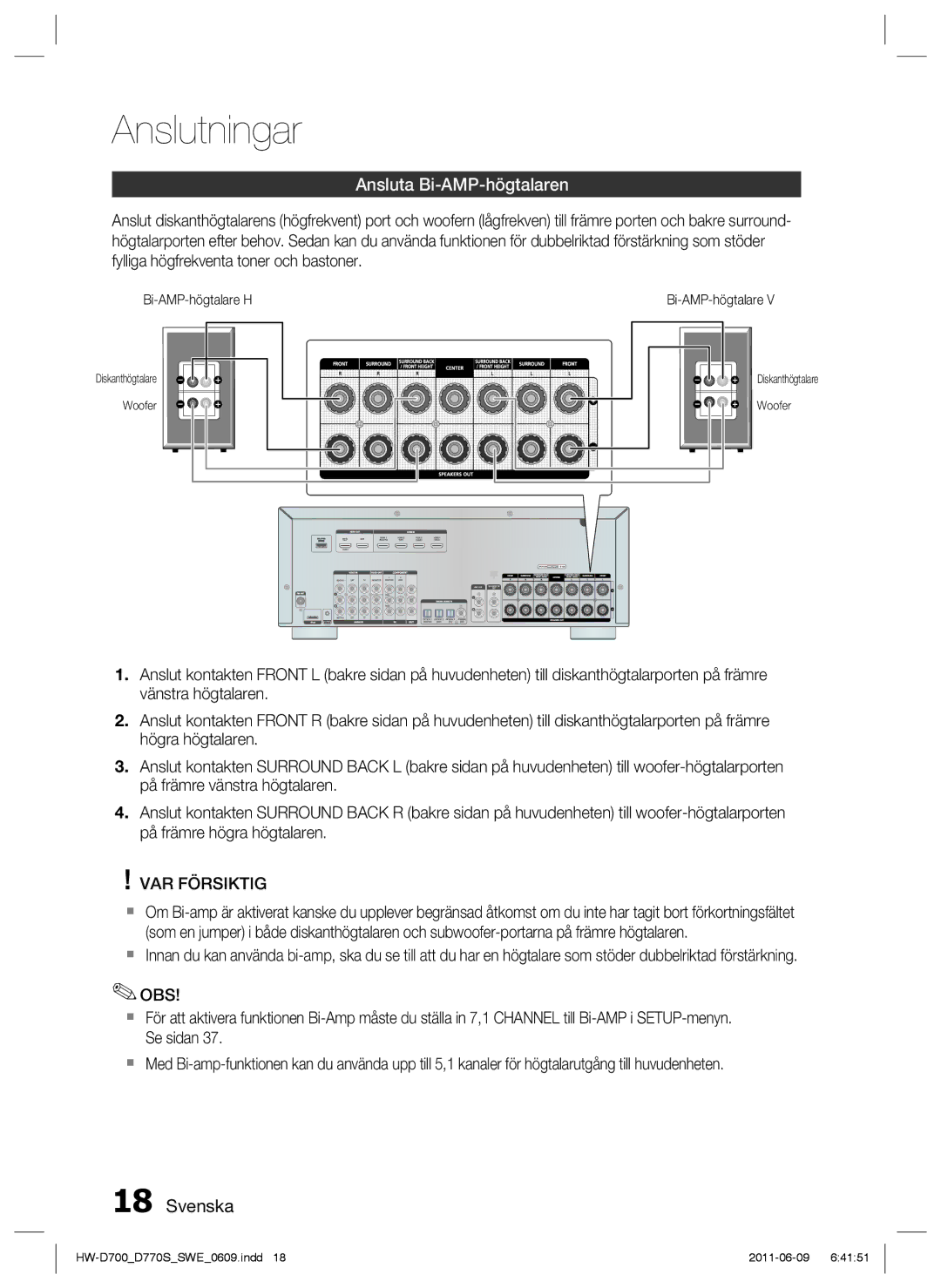 Samsung HW-D700/XE manual Ansluta Bi-AMP-högtalaren, VAR Försiktig 