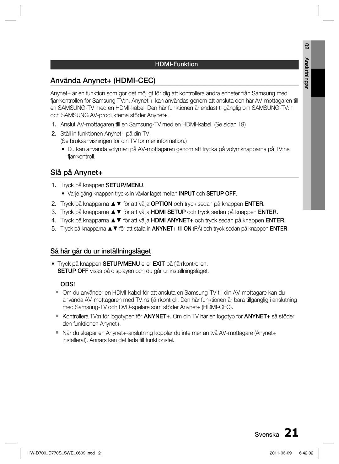 Samsung HW-D700/XE manual Använda Anynet+ HDMI-CEC, Slå på Anynet+, Så här går du ur inställningsläget, HDMI-Funktion 