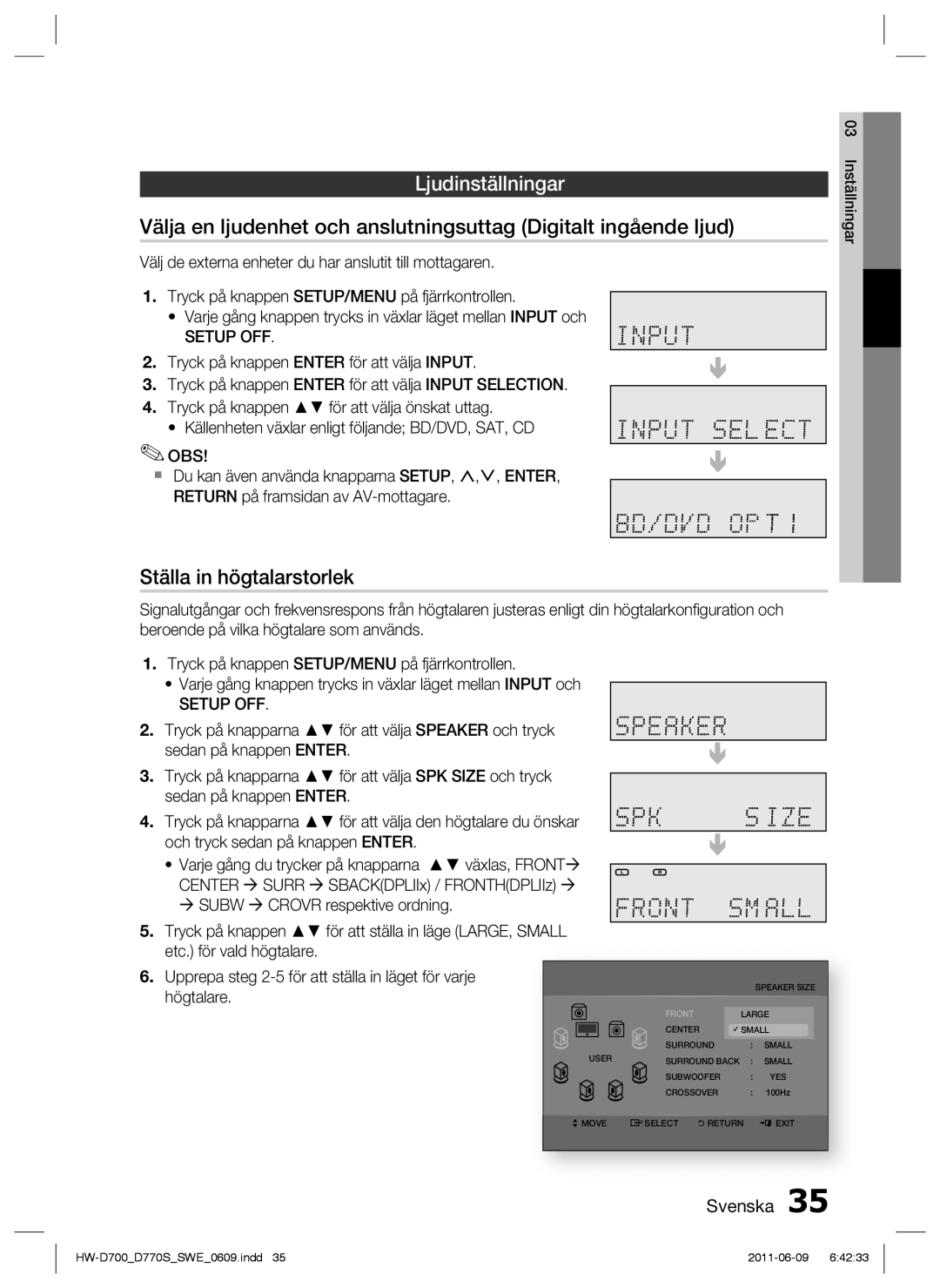 Samsung HW-D700/XE manual Ställa in högtalarstorlek, Setup OFF, Obs 