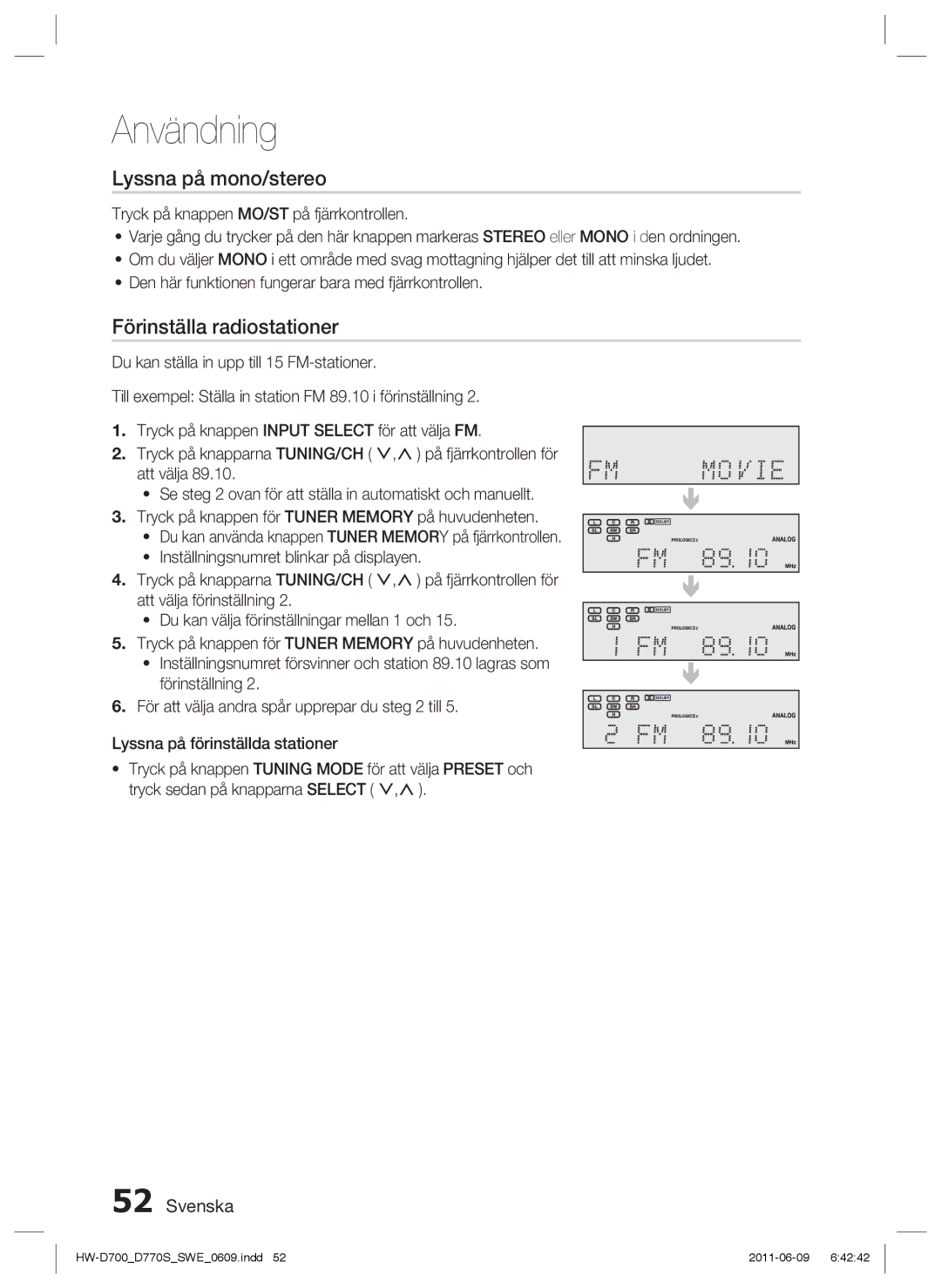 Samsung HW-D700/XE manual Lyssna på mono/stereo, Förinställa radiostationer 