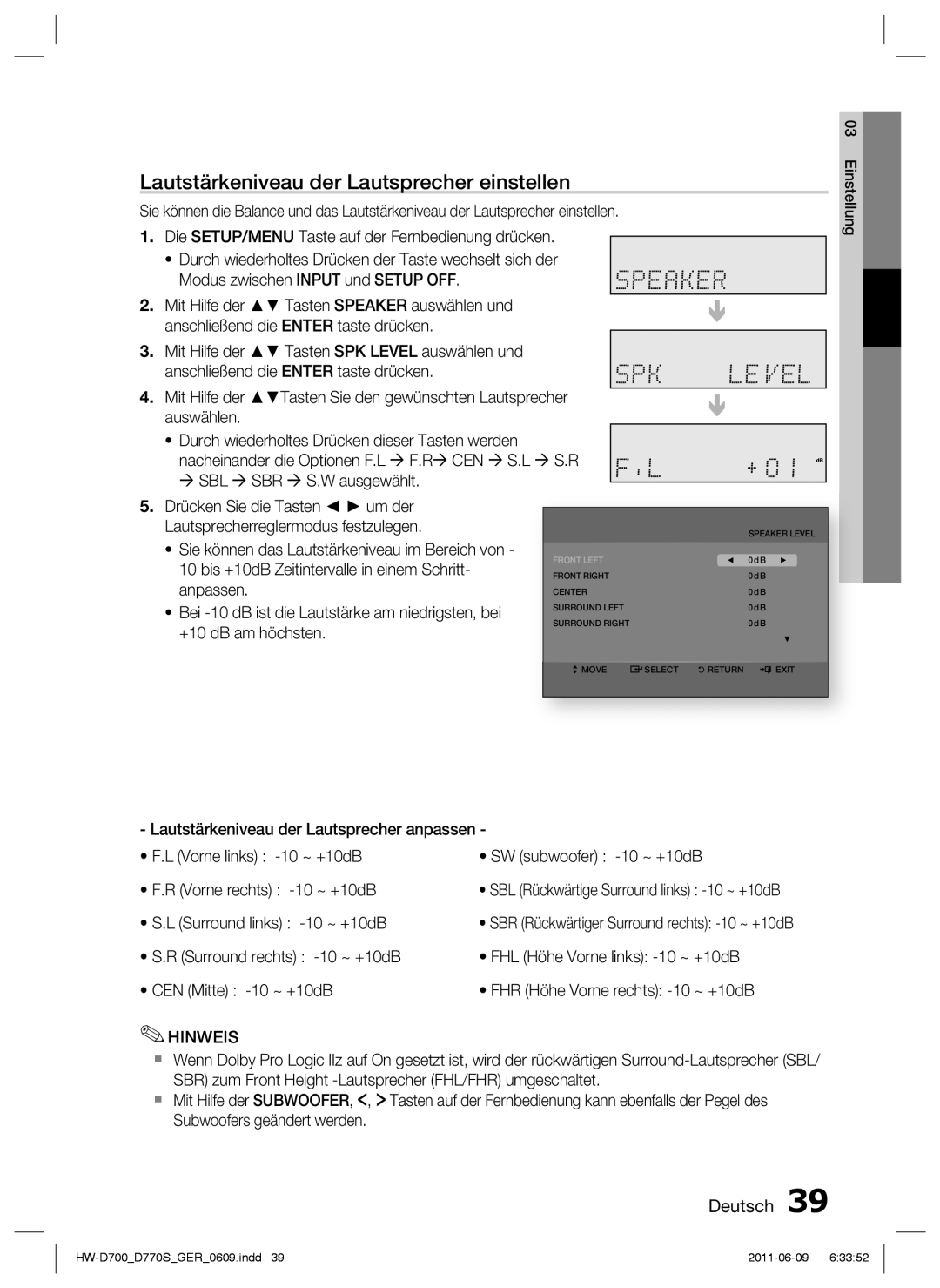 Samsung HW-D700/EN, HW-D770S/EN manual Lautstärkeniveau der Lautsprecher einstellen 