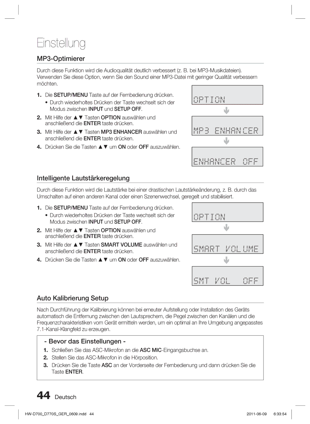 Samsung HW-D770S/EN MP3-Optimierer, Intelligente Lautstärkeregelung, Auto Kalibrierung Setup, Bevor das Einstellungen 