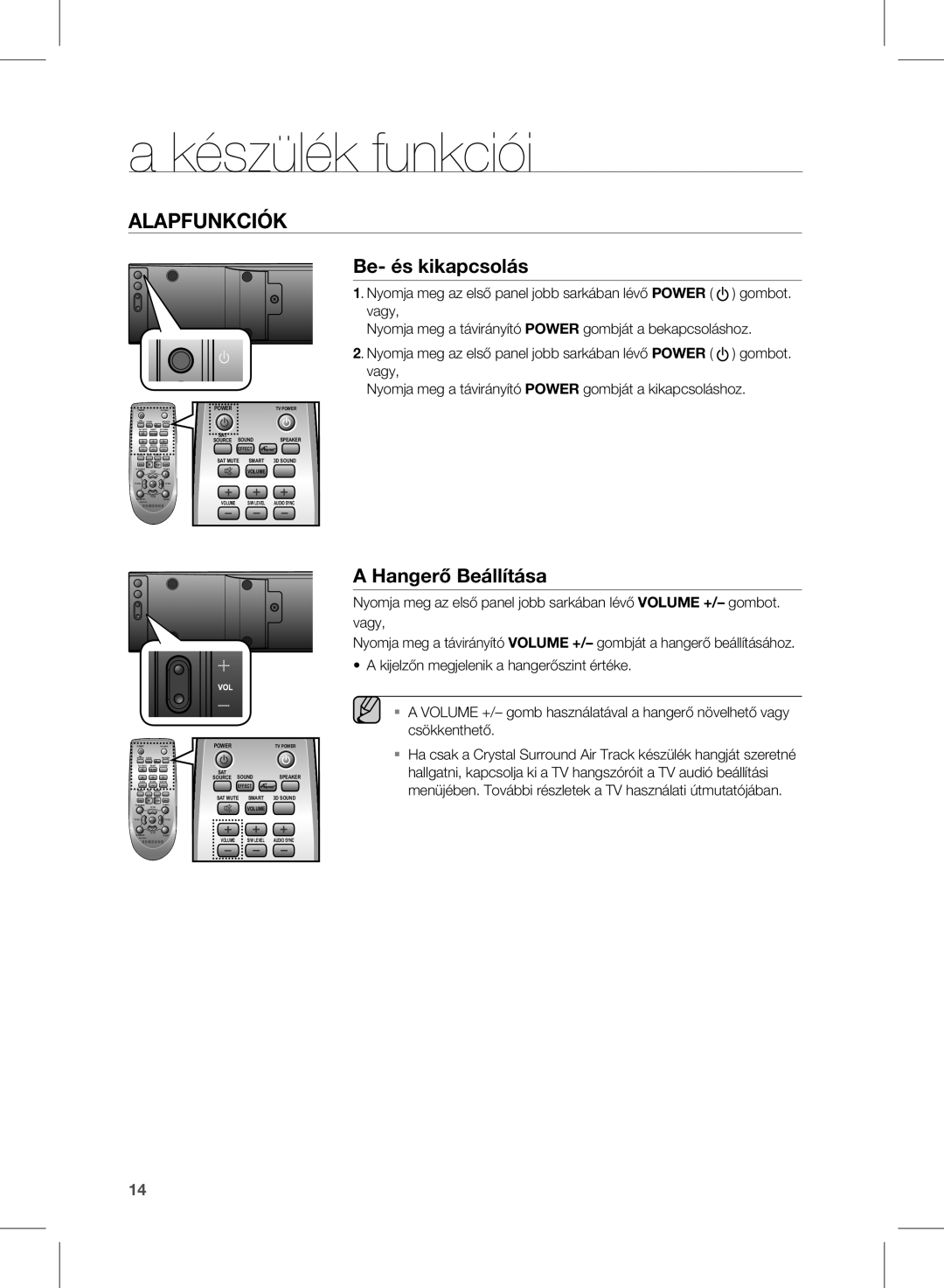 Samsung HW-E350/EN, HW-E350/XE manual Készülék funkciói, Be- és kikapcsolás, Hangerő beállítása 