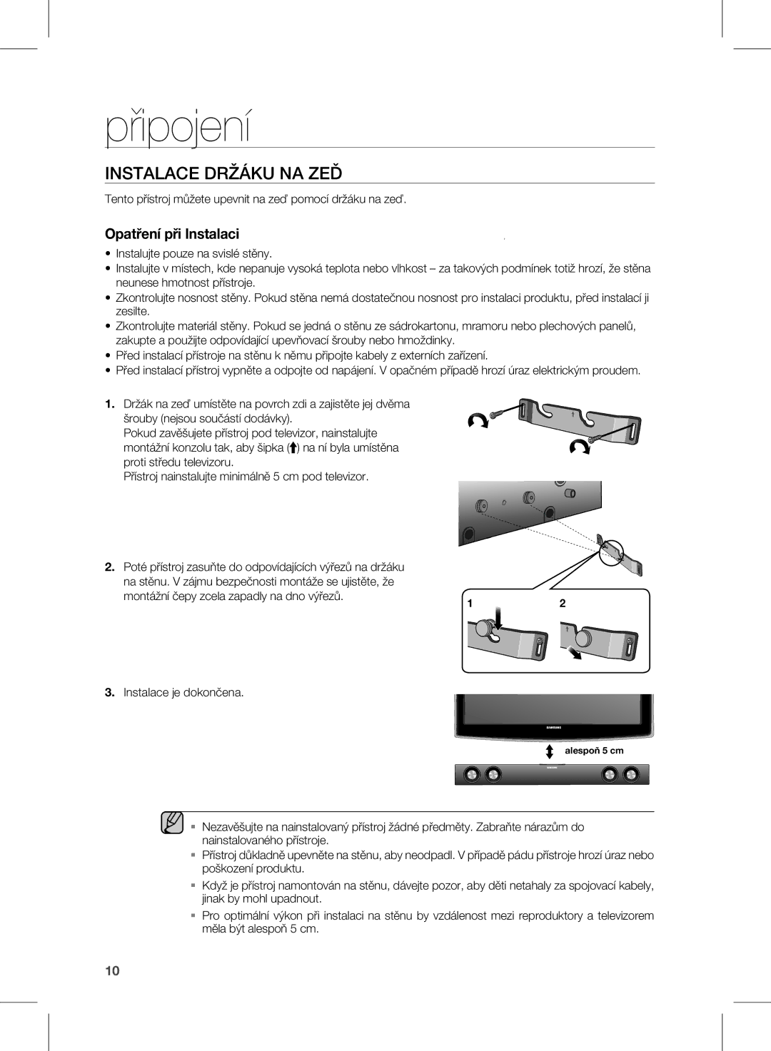 Samsung HW-E350/EN manual Připojení, InSTAlAce Držáku nA zeĎ, Tento přístroj můžete upevnit na zeď pomocí držáku na zeď 