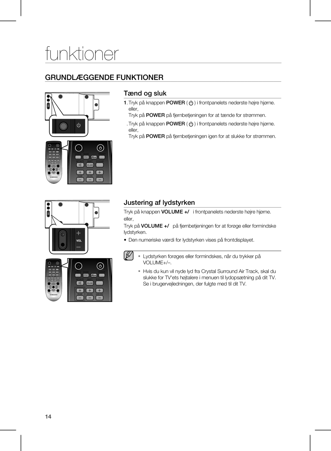 Samsung HW-E350/XE manual Funktioner, Tænd og sluk, Justering af lydstyrken 