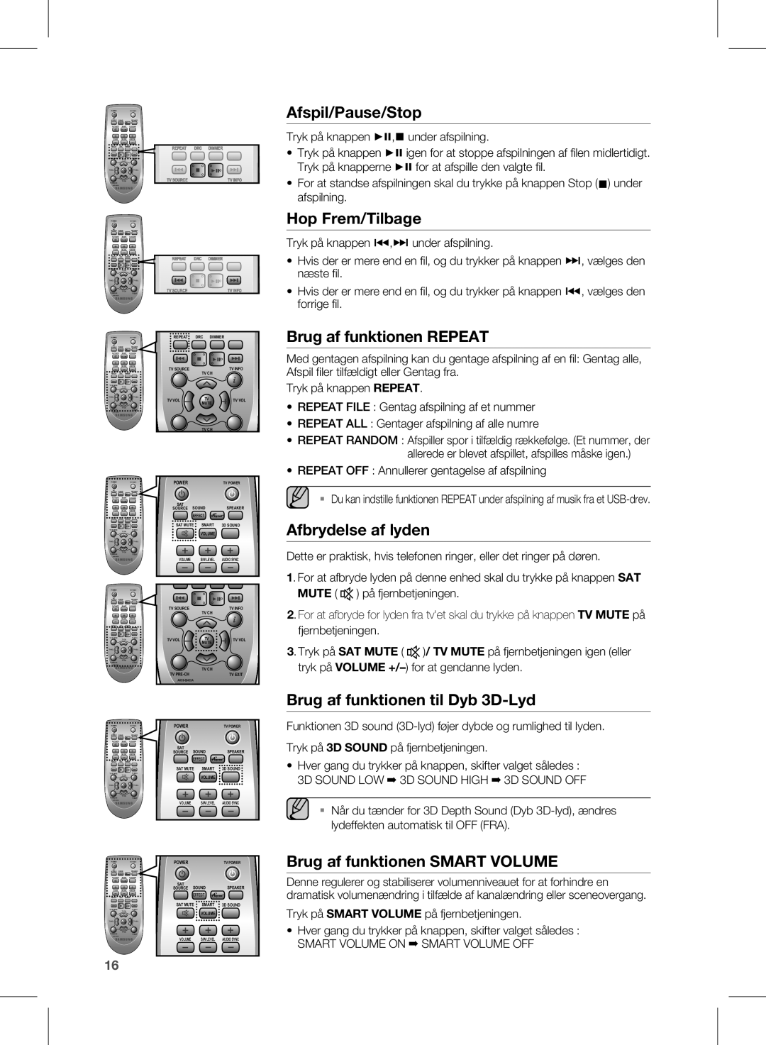 Samsung HW-E350/XE manual Afspil/Pause/Stop, Hop frem/tilbage, Brug af funktionen Repeat, Afbrydelse af lyden 