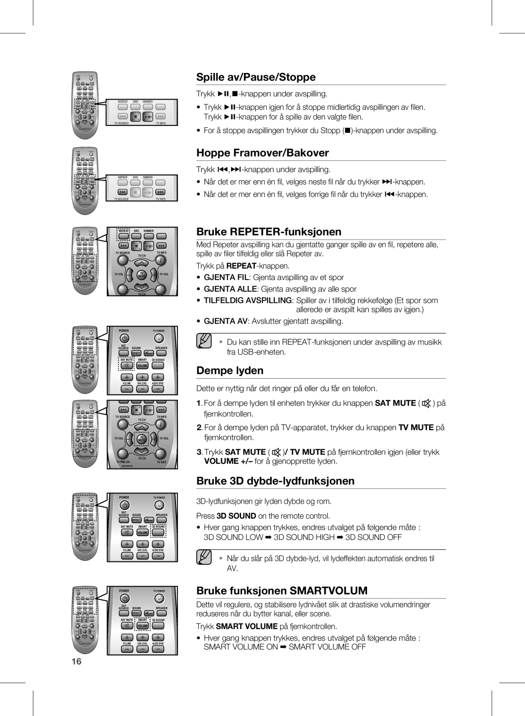 Samsung HW-E350/XE manual Spille av/Pause/Stoppe, Hoppe framover/bakover, Bruke REPETER-funksjonen, Dempe lyden 