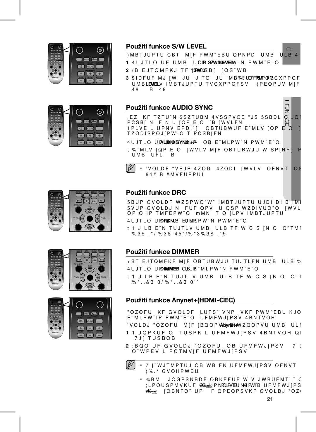 Samsung HW-E450/EN manual Použití funkce S/W Level, Použití funkce Audio Sync, Použití funkce DRC, Použití funkce Dimmer 