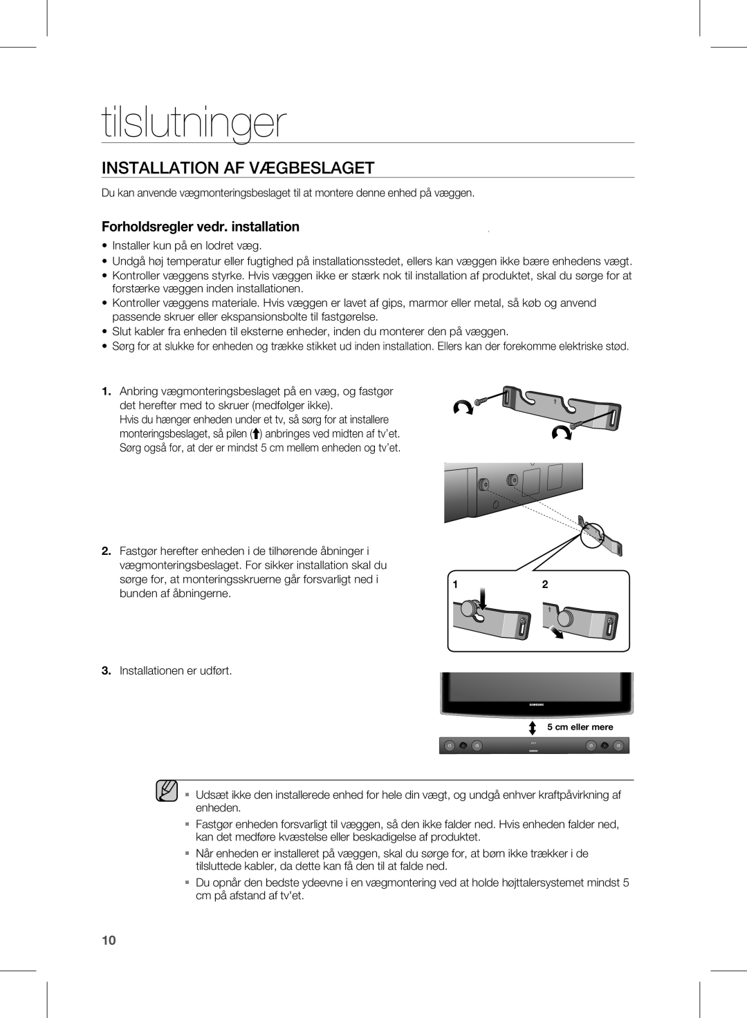 Samsung HW-E450/XE manual Tilslutninger, Installation AF Vægbeslaget 