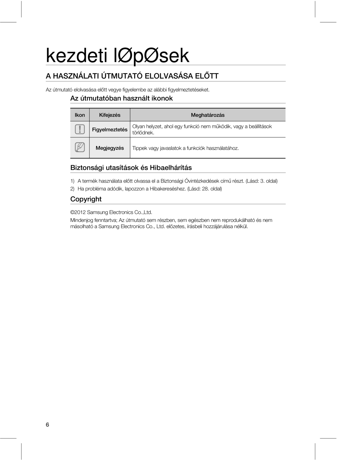 Samsung HW-E551/EN manual Kezdeti lépések, 4/«-5*Á5.655»&-0-74«4&-Ć55, LPO Jgfkfït, 4BNTVOH&MFDUSPOJDT$P-UE 