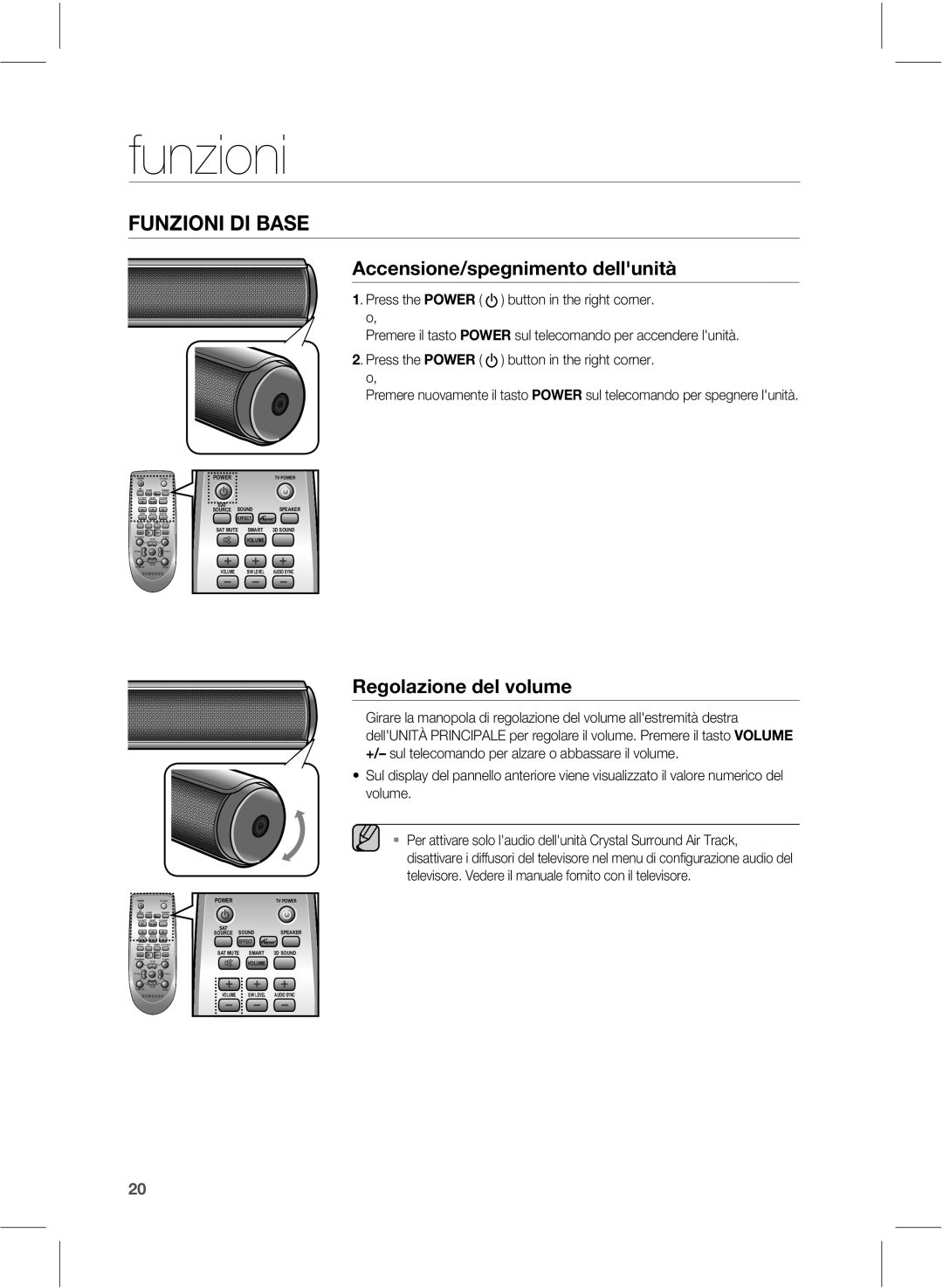 Samsung HW-E551/ZF manual Funzioni, DDFOTJPOFTQFHOJNFOUPEFMMhVOJUË, 3FHPMBJPOFEFMWPMVNF, Wpmvnf  