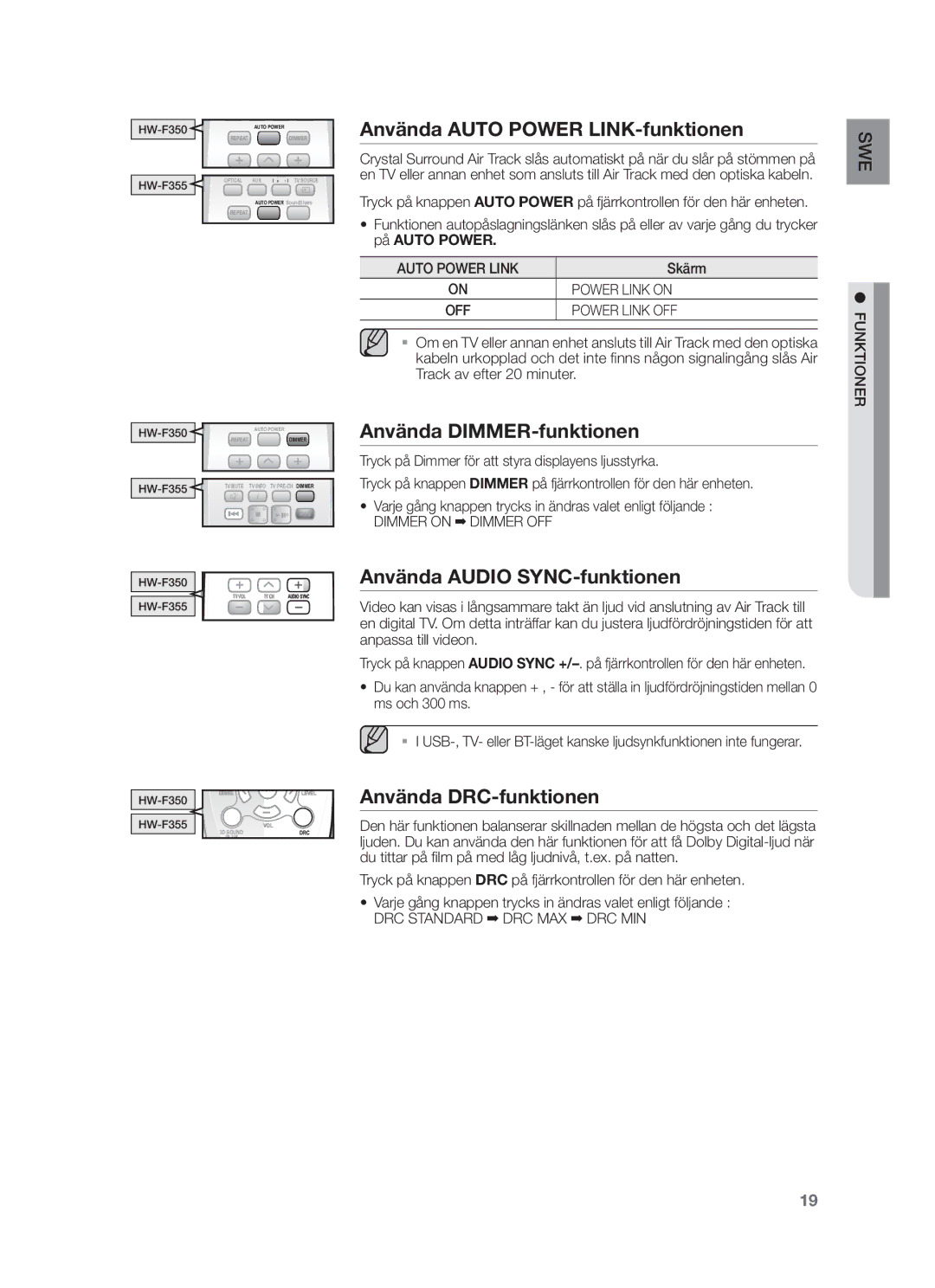 Samsung HW-F350/XE manual Använda Auto Power LINK-funktionen, Använda DIMMER-funktionen, Använda Audio SYNC-funktionen 