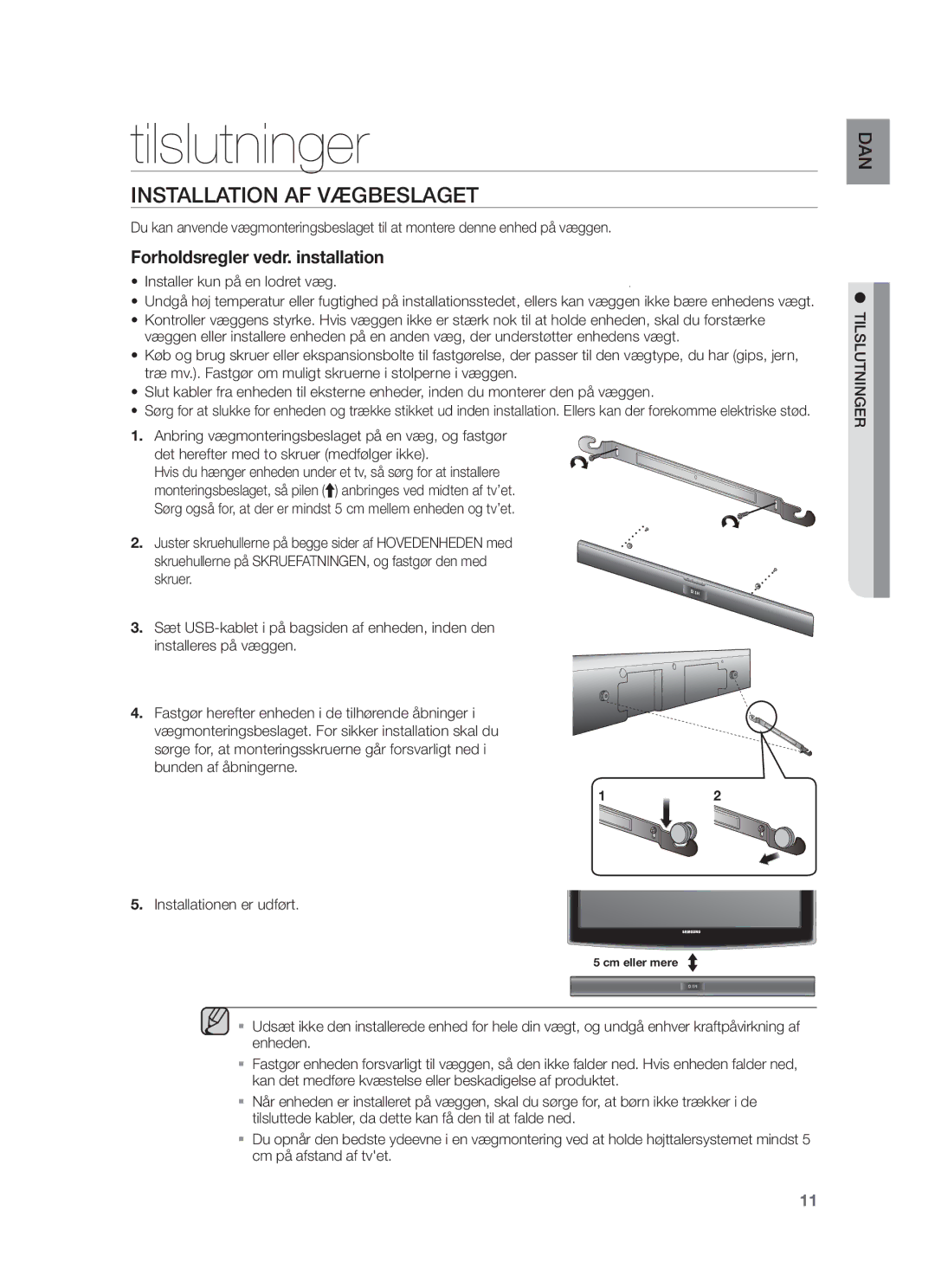 Samsung HW-F350/XE manual Tilslutninger, Installation AF Vægbeslaget, Installer kun på en lodret væg 