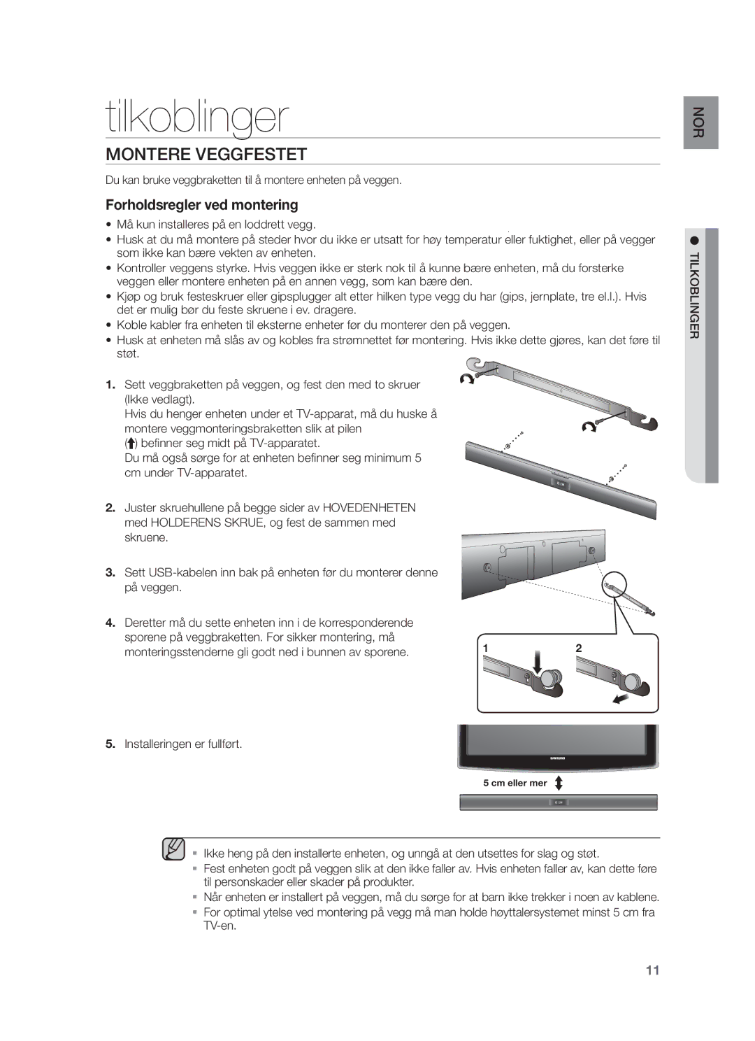 Samsung HW-F350/XE manual Tilkoblinger, Montere Veggfestet, Du kan bruke veggbraketten til å montere enheten på veggen 