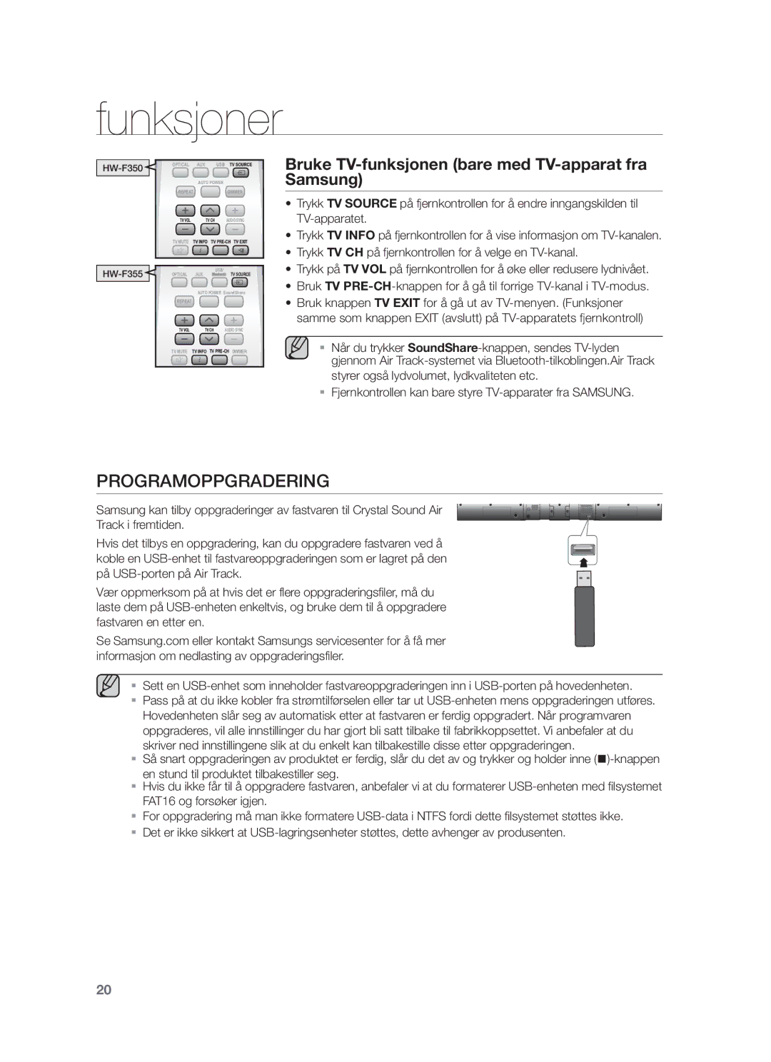 Samsung HW-F350/XE manual Programoppgradering, Bruke TV-funksjonen bare med TV-apparat fra Samsung 