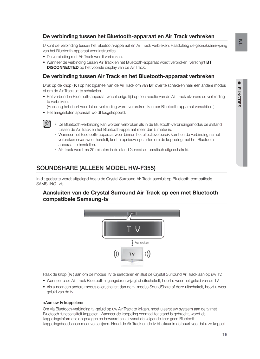 Samsung HW-F350/EN, HW-F355/EN, HW-F350/XN Soundshare Alleen Model HW-F355, Het aangesloten apparaat wordt losgekoppeld 