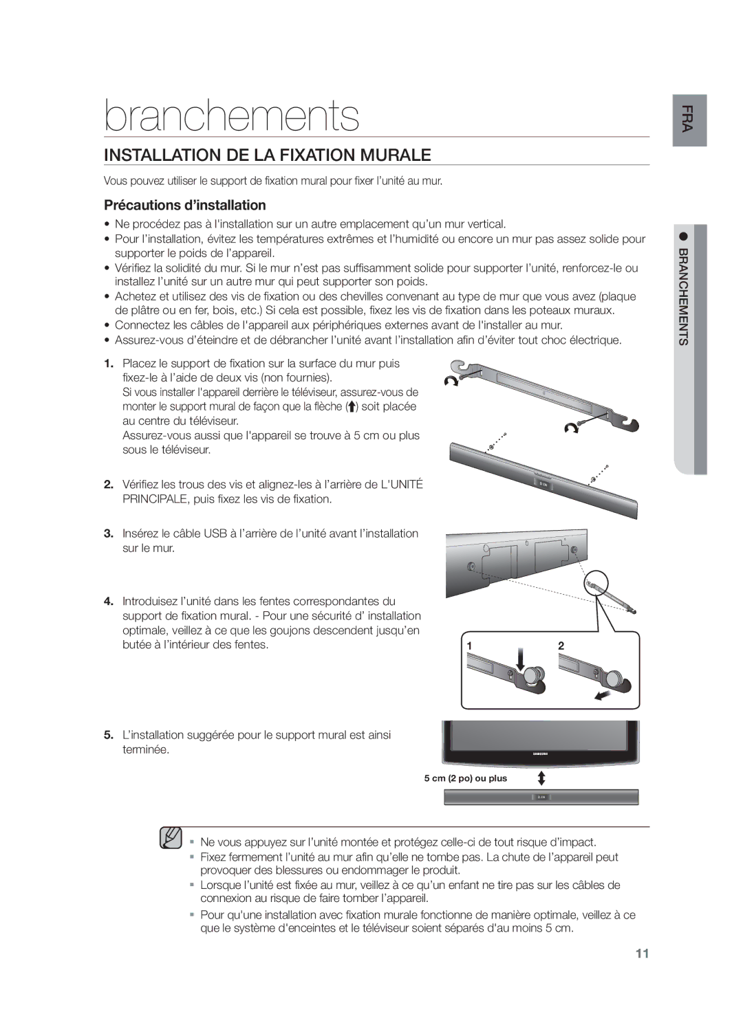 Samsung HW-F355/TK, HW-F355/EN, HW-F355/XN, HW-F355/ZF manual Branchements, Installation DE LA Fixation Murale 