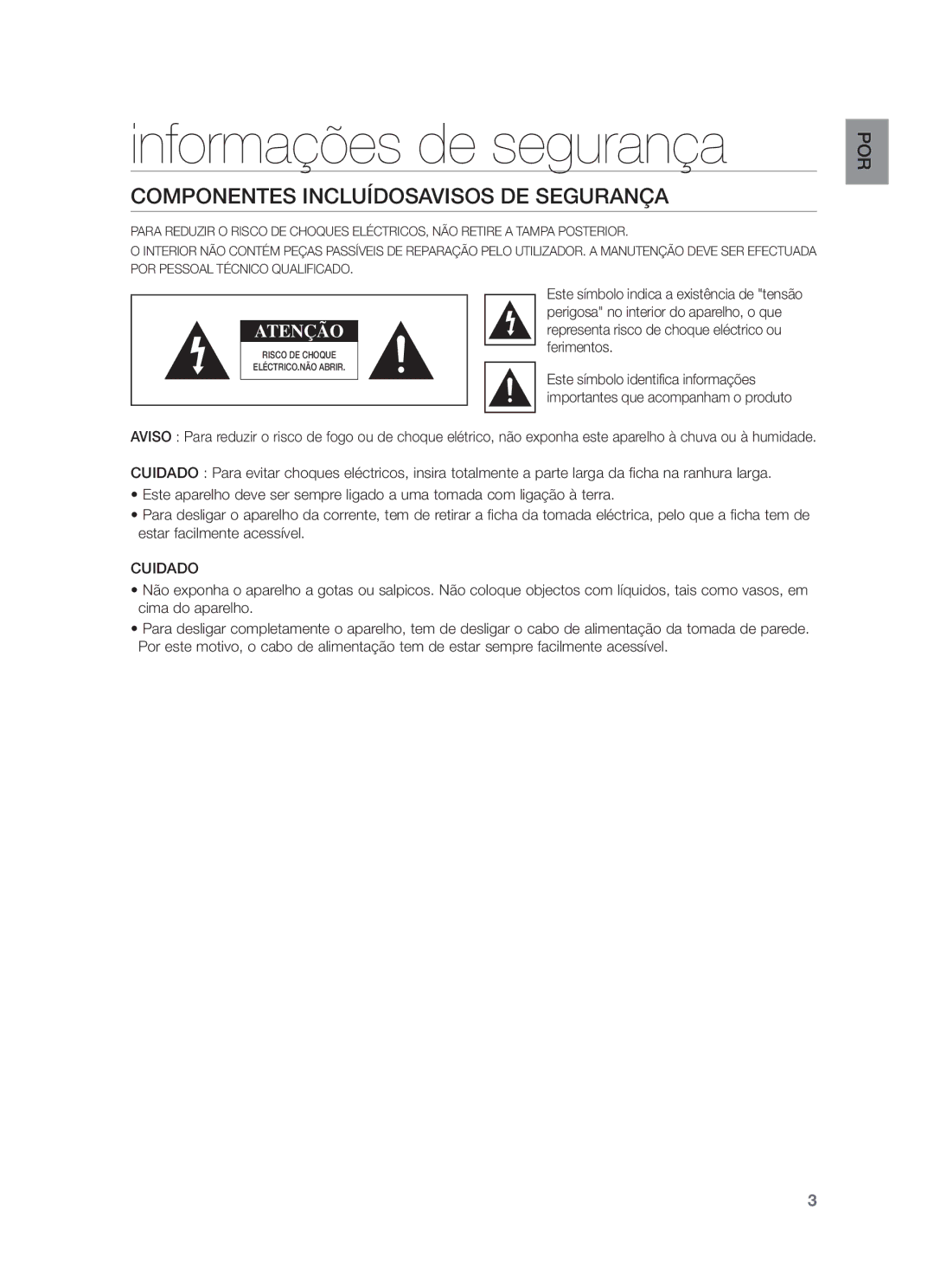 Samsung HW-F355/ZF, HW-F350/ZF, HW-F355/SJ manual Informações de segurança, Componentes Incluídosavisos DE Segurança, Cuidado 