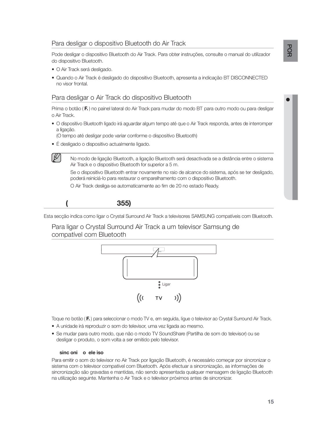 Samsung HW-F355/ZF, HW-F350/ZF Soundshare Apenas Para O Modelo HW-F355, Para desligar o dispositivo Bluetooth do Air Track 