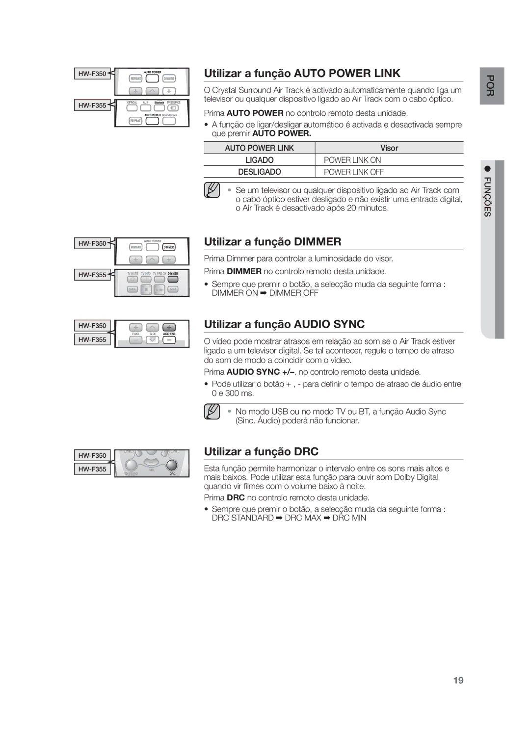 Samsung HW-F350/ZF, HW-F355/ZF manual Utilizar a função Auto Power Link, Utilizar a função Dimmer, Utilizar a função DRC 