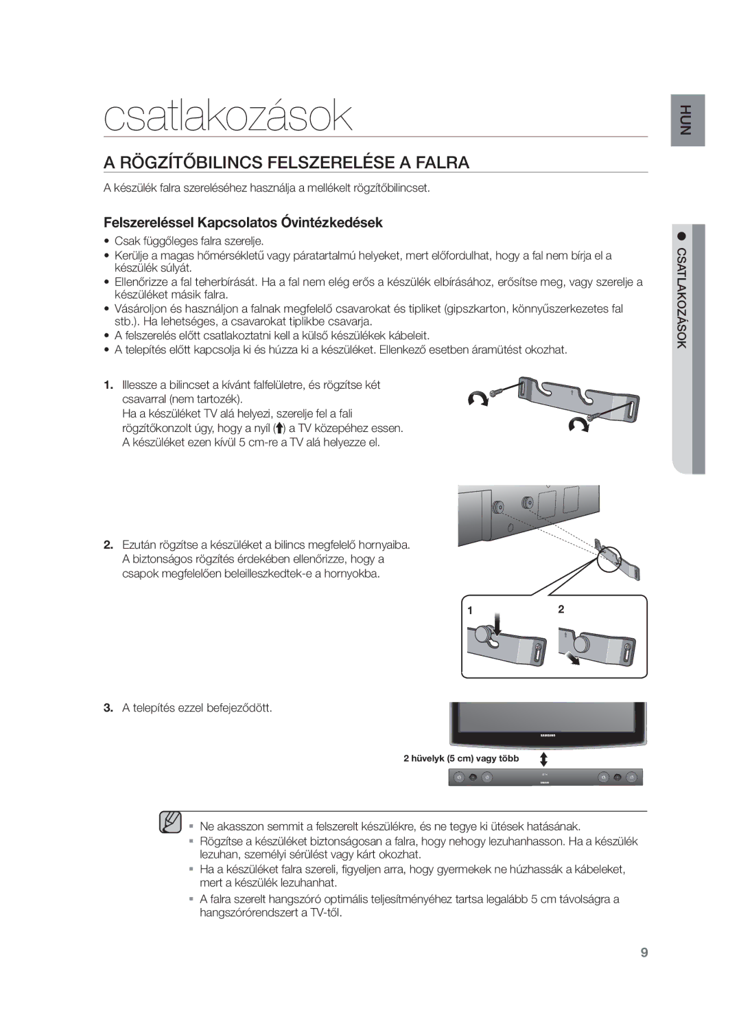 Samsung HW-F450/XE, HW-F450/EN manual Csatlakozások, Rögzítőbilincs Felszerelése a Falra, Telepítés ezzel befejeződött 