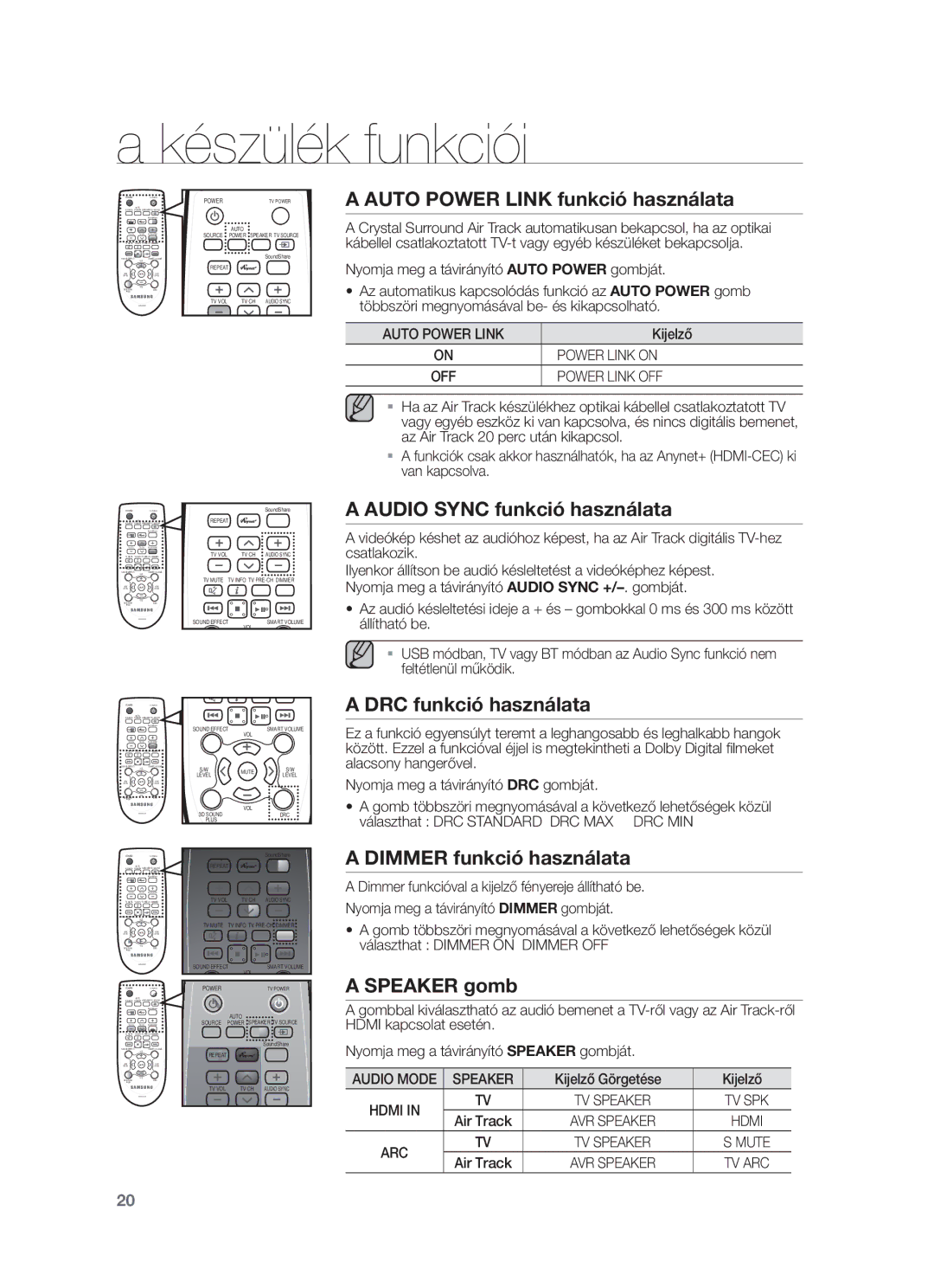 Samsung HW-F450/EN Auto Power Link funkció használata, Audio Sync funkció használata, DRC funkció használata, Speaker gomb 