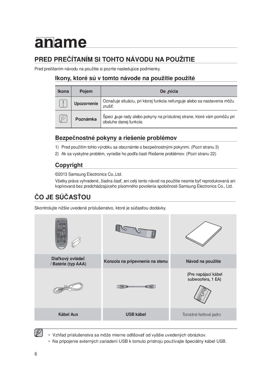 Samsung HW-F450/EN, HW-F450/XE manual Začíname, Pred Prečítaním SI Tohto Návodu NA Použitie, ČO JE Súčasťou 