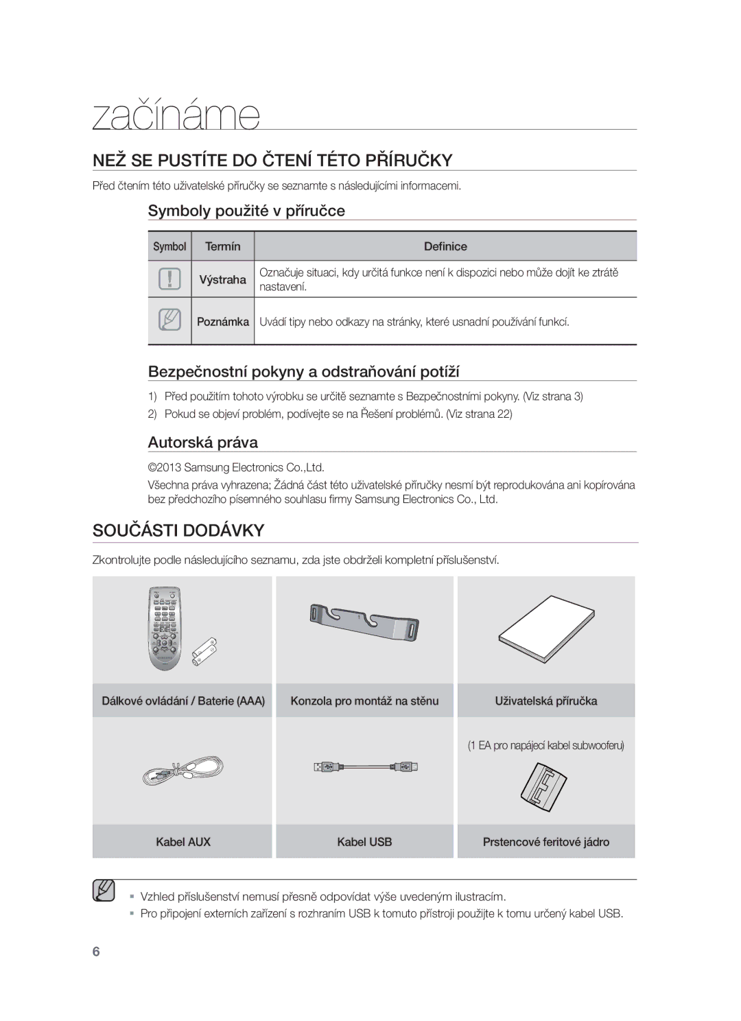 Samsung HW-F450/EN, HW-F450/XE manual Začínáme, NEŽ SE Pustíte do Čtení Této Příručky, Součásti Dodávky, Definice, Nastavení 