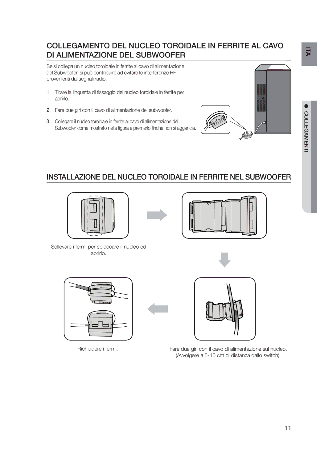 Samsung HW-F450/ZF, HW-F450/EN manual Installazione DEL Nucleo Toroidale in Ferrite NEL Subwoofer 