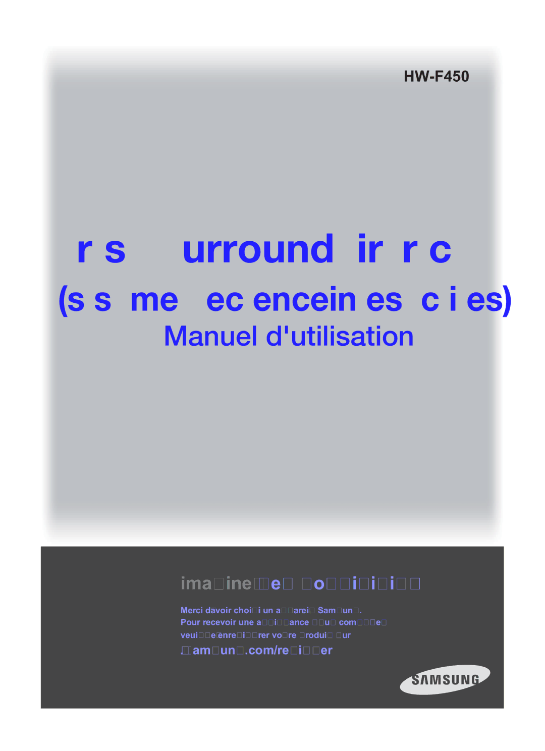Samsung HW-F450/TK, HW-F450/XN, HW-F450/EN, HW-F450/ZF, HW-F450/XE manual Système avec enceintes actives 