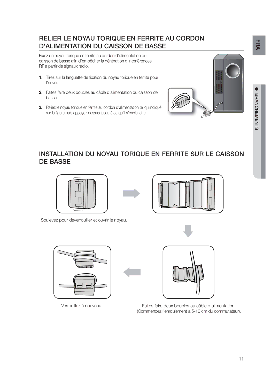 Samsung HW-F450/ZF, HW-F450/TK, HW-F450/XN, HW-F450/EN manual Faites faire deux boucles au câble d’alimentation 